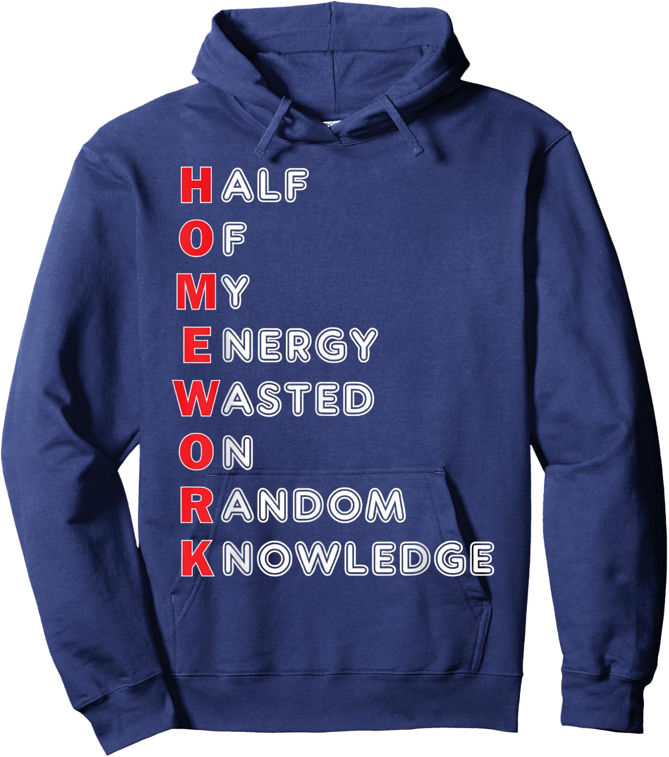 Funny School Homework Shirt For Kids Teens Gift Hoodie - Hoodie | Navy