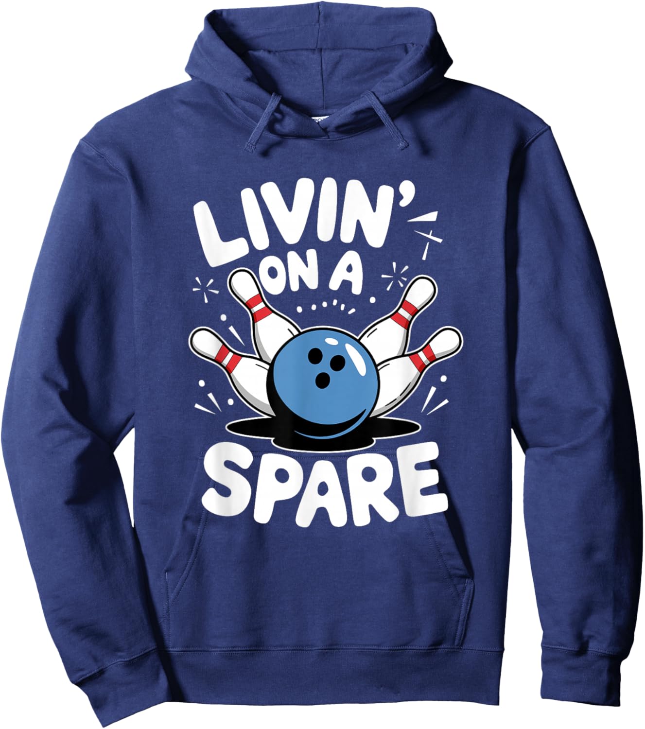 Livin' On A Spare, Bowling Player Hoodie - Hoodie | Navy