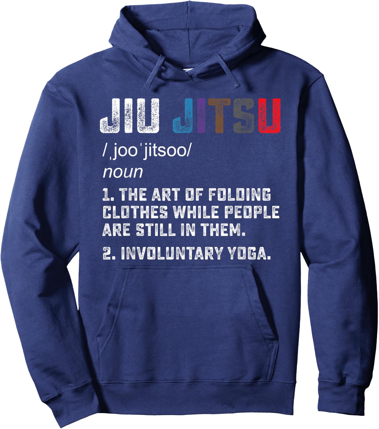 Jiu jitsu Funny definition BJJ or MMA grappler Hoodie - Hoodie | Navy