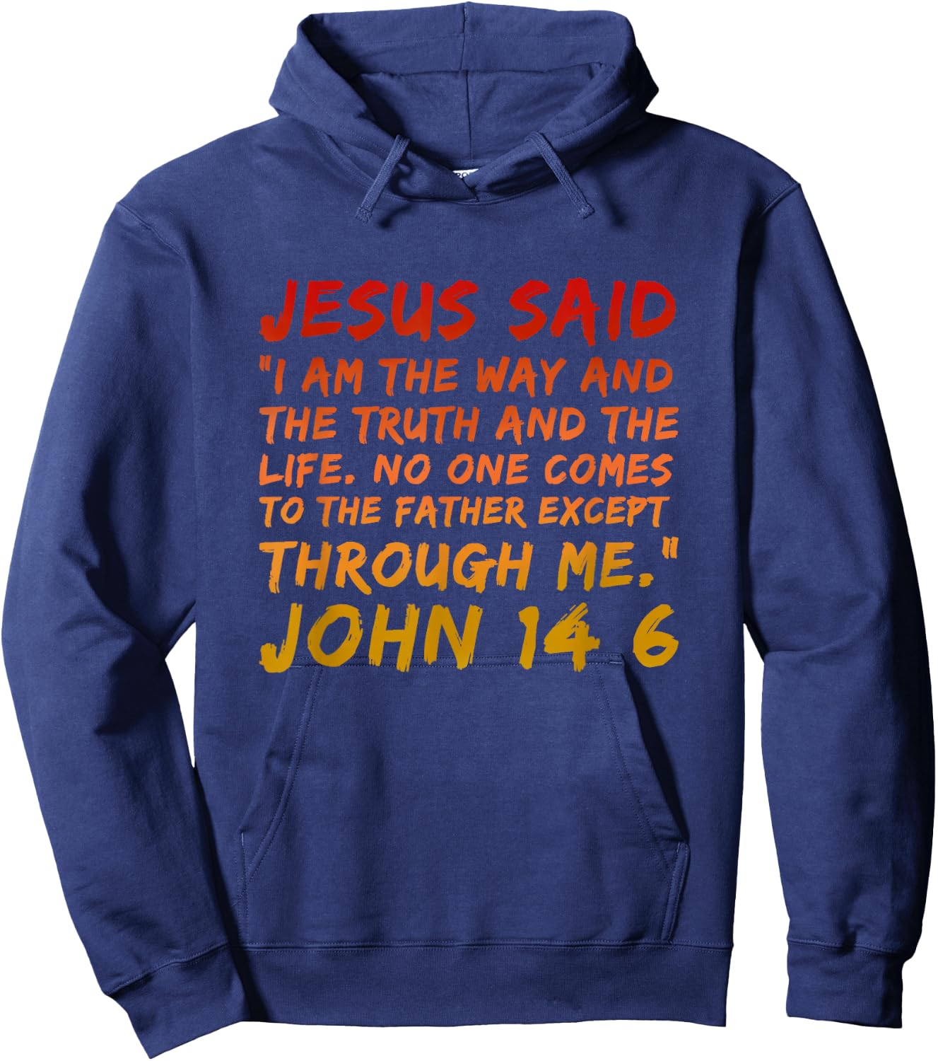 Alpha Bubble John 14:6 Jesus Said I Am The Way The Truth And The Life - Men's Black Small Modern Religious Hoodie - Hoodie | Navy