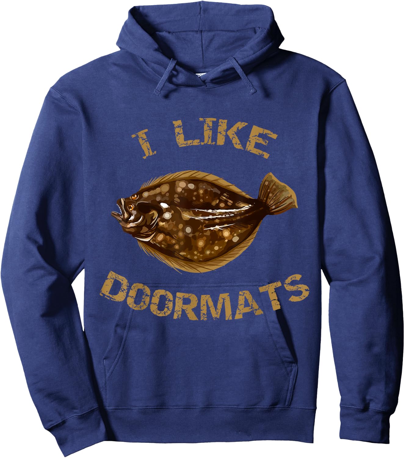I Like Doormats | Summer Flounder Fishing | Fluke Fishing Hoodie - Hoodie | Navy