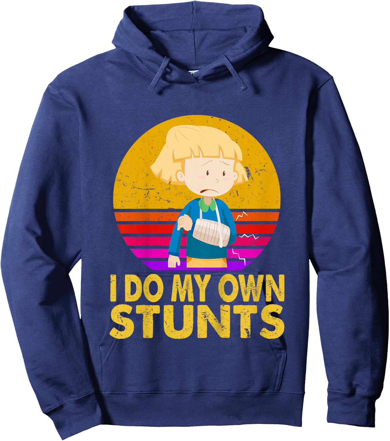 I Do My Own Stunts Broken Arm Injury Get Well Soon Gift Hoodie - Hoodie | Navy