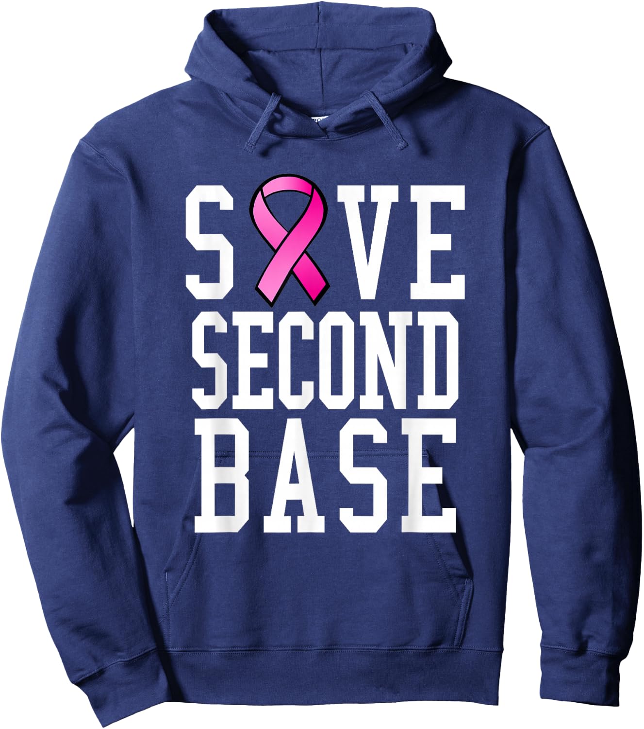 Save Second Base Shirt Breast Cancer Hoodie - Hoodie | Navy