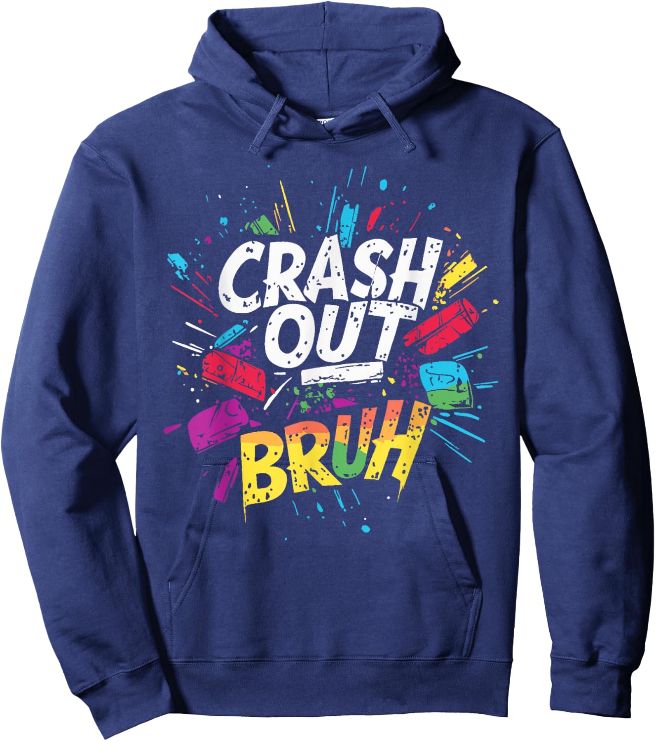 Crash Out Bruh Mad Black Go Off Angry Kids Teen Slang Funny Hoodie - Hoodie | Navy