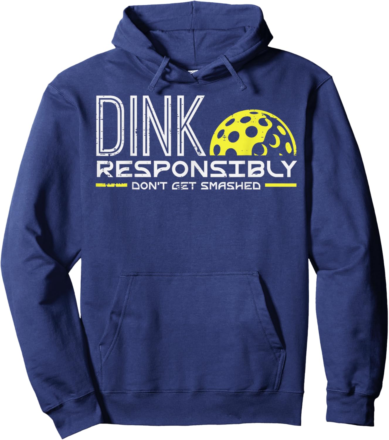 Pickleball Dink Responsibly Funny Pickle Ball Men Women Kids Hoodie - Hoodie | Navy