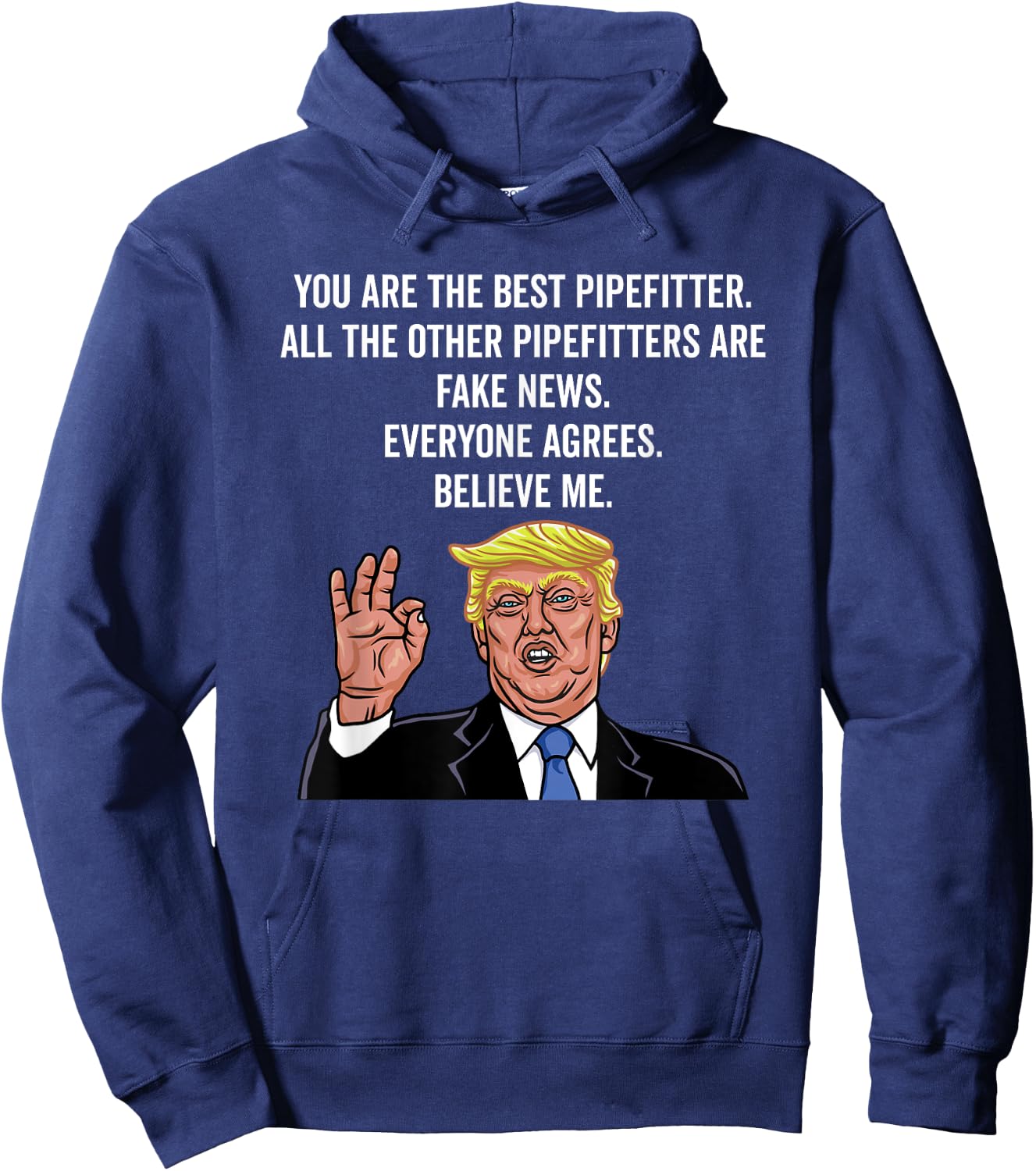 Funny Trump Pipefitter Worker Gifts Shirt Hoodie - Hoodie | Navy