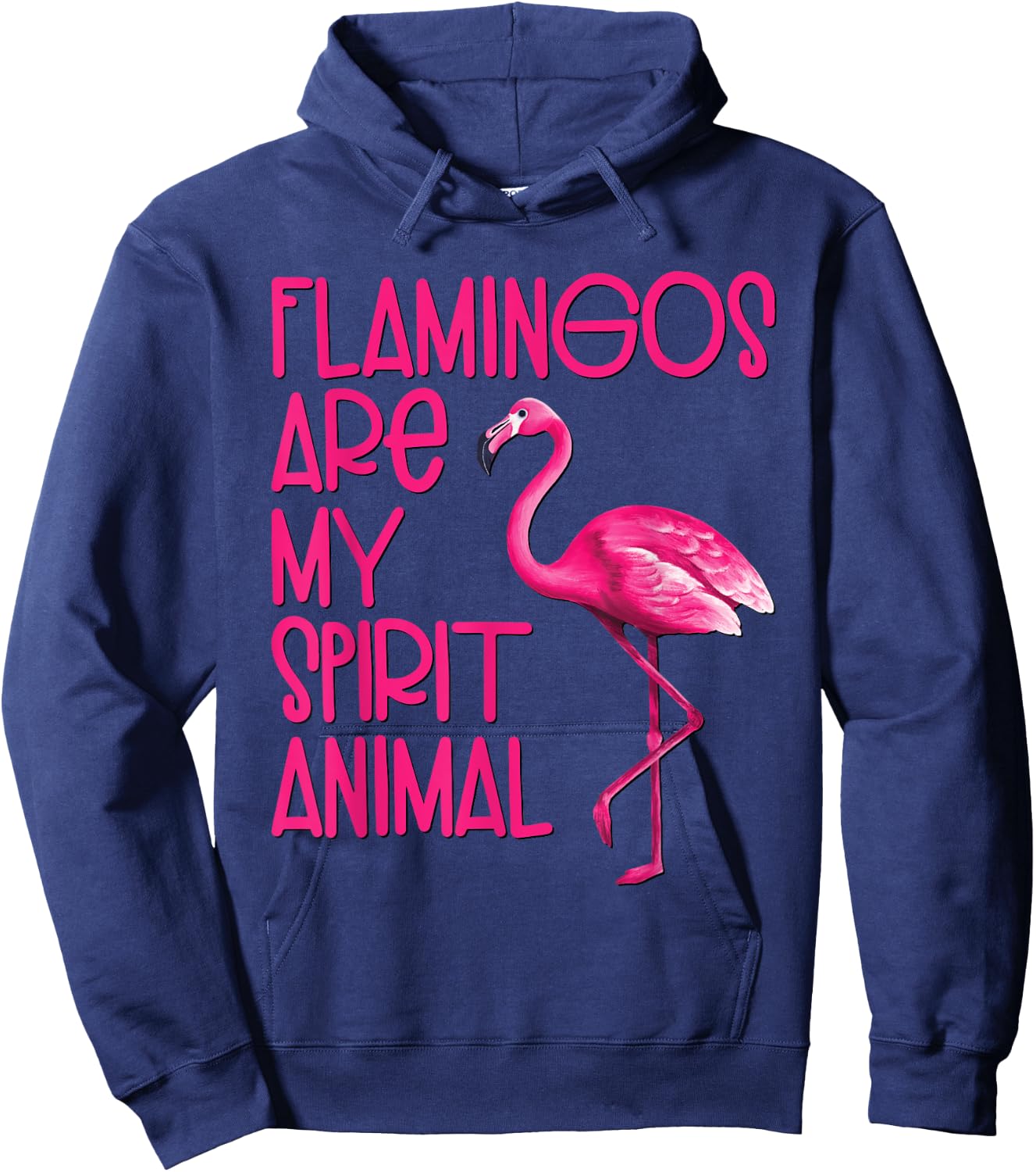 Flamingos Are My Spirit Animal Cute Flamingo Lover Hoodie - Hoodie | Navy