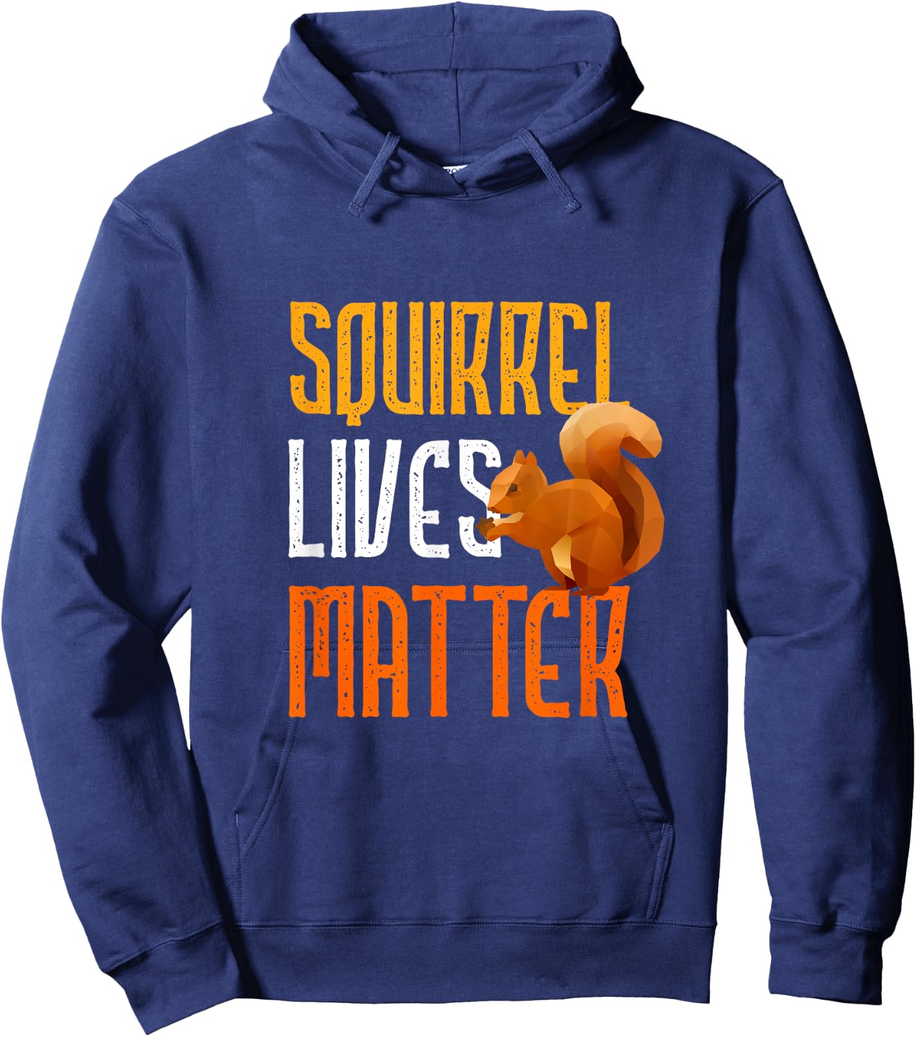 Squirrel Lives Matter Funny Squirrel Lover T Shirt Hoodie - Hoodie | Navy