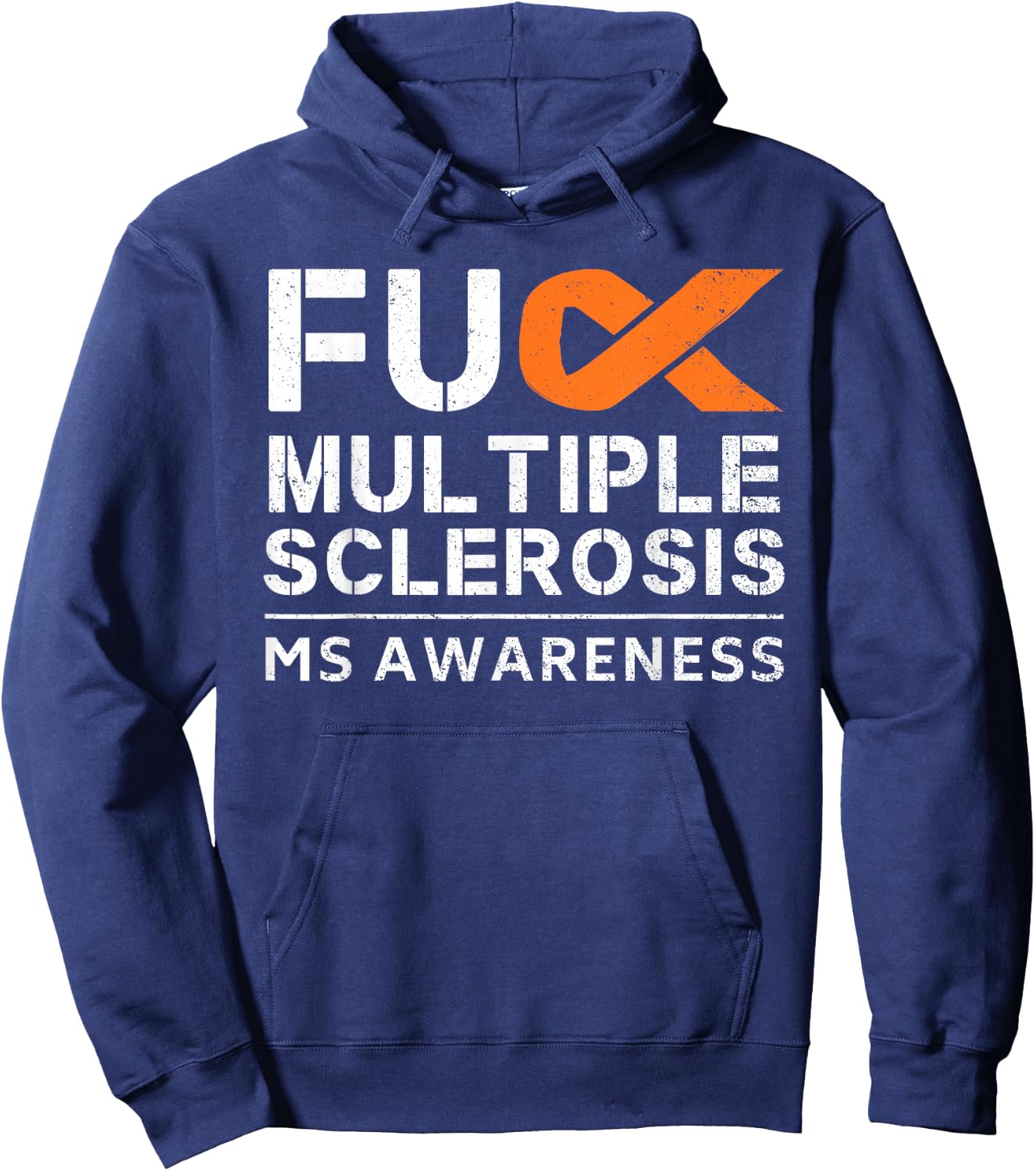 Fuck Multiple Sclerosis MS Awareness Support Ribbon Hoodie - Hoodie | Navy