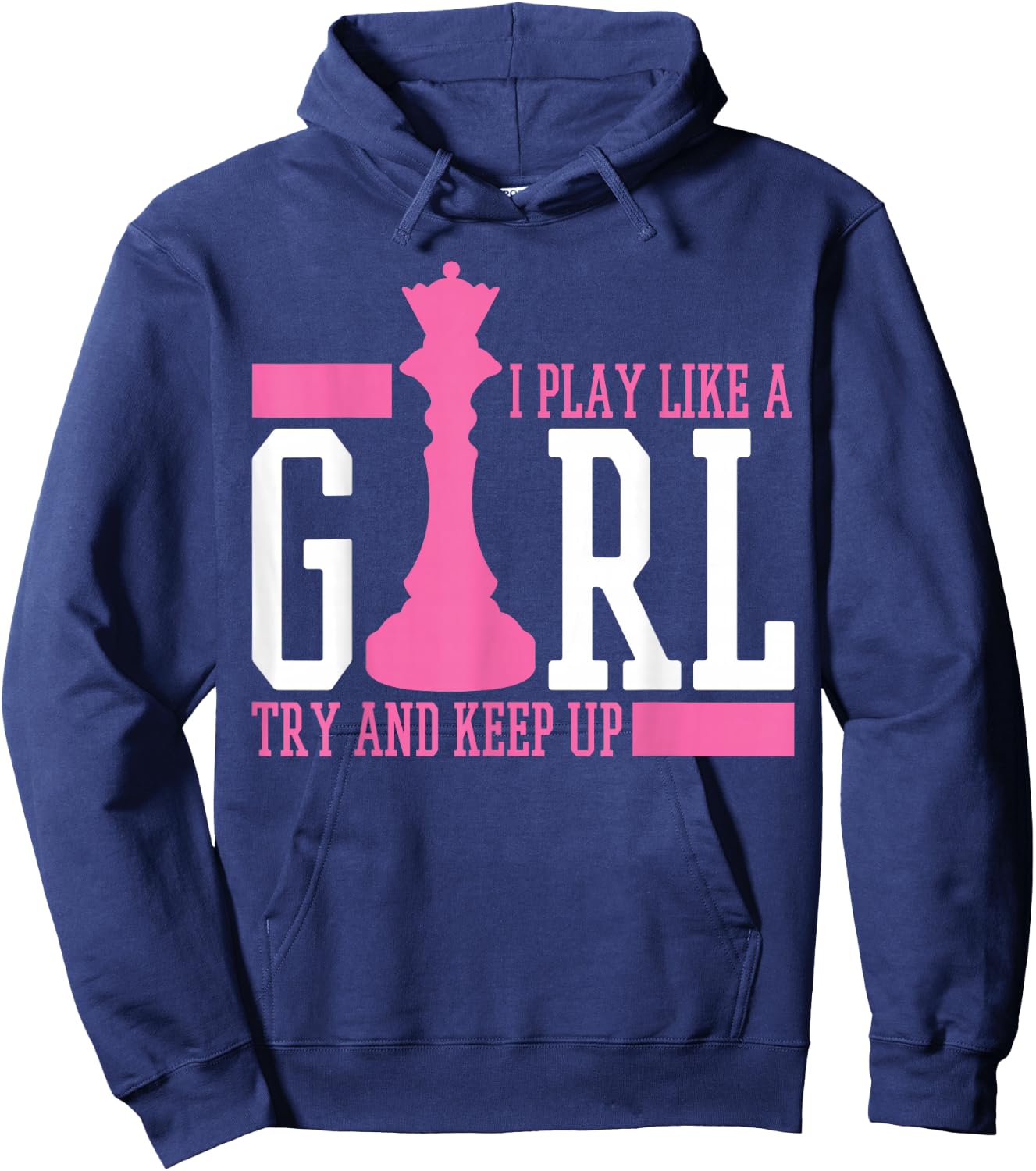 Chess Queen I Play Like A Girl Hoodie - Hoodie | Navy