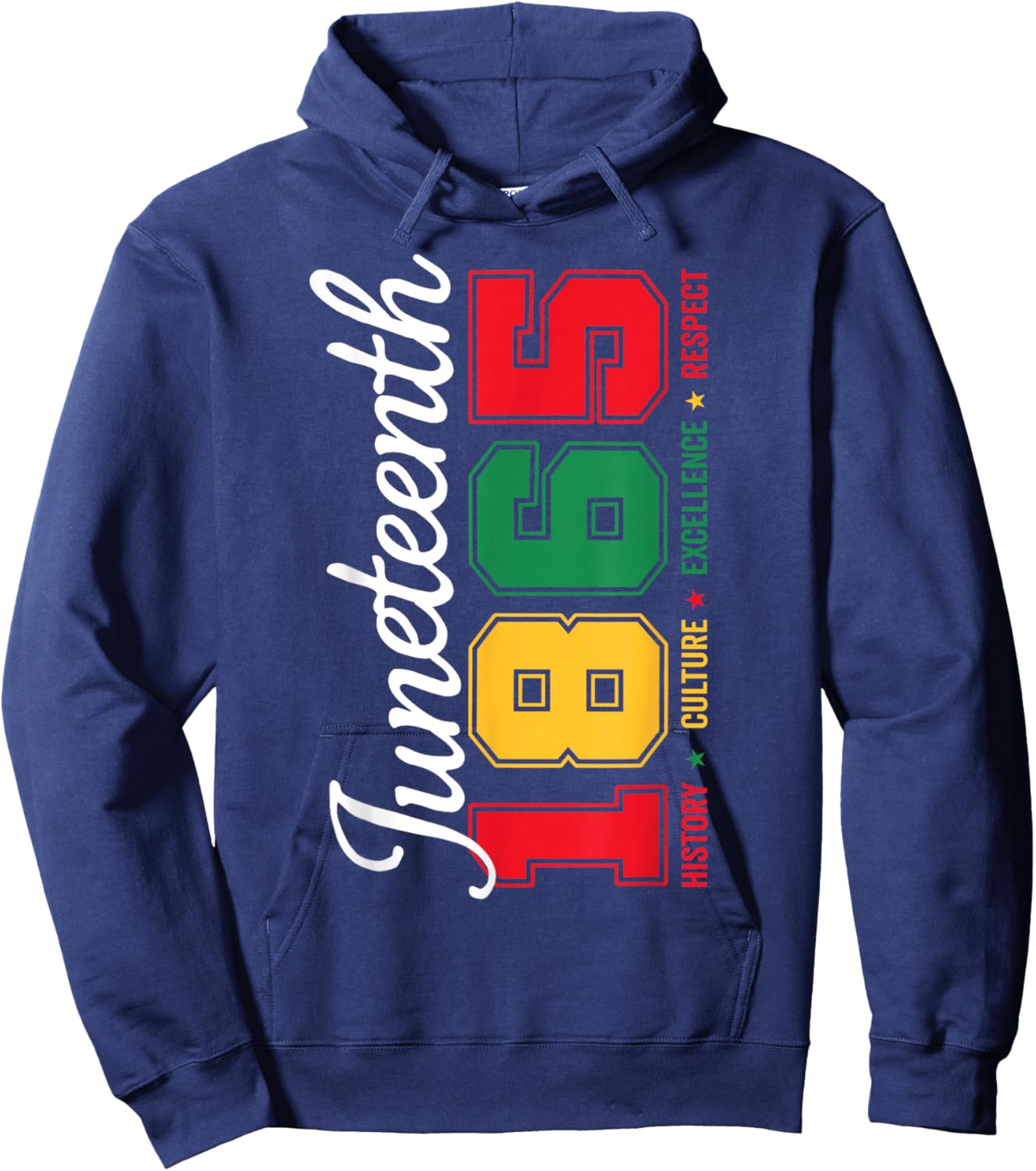 Juneteenth 1865 Black History Culture Excellence Respect Hoodie - Hoodie | Navy