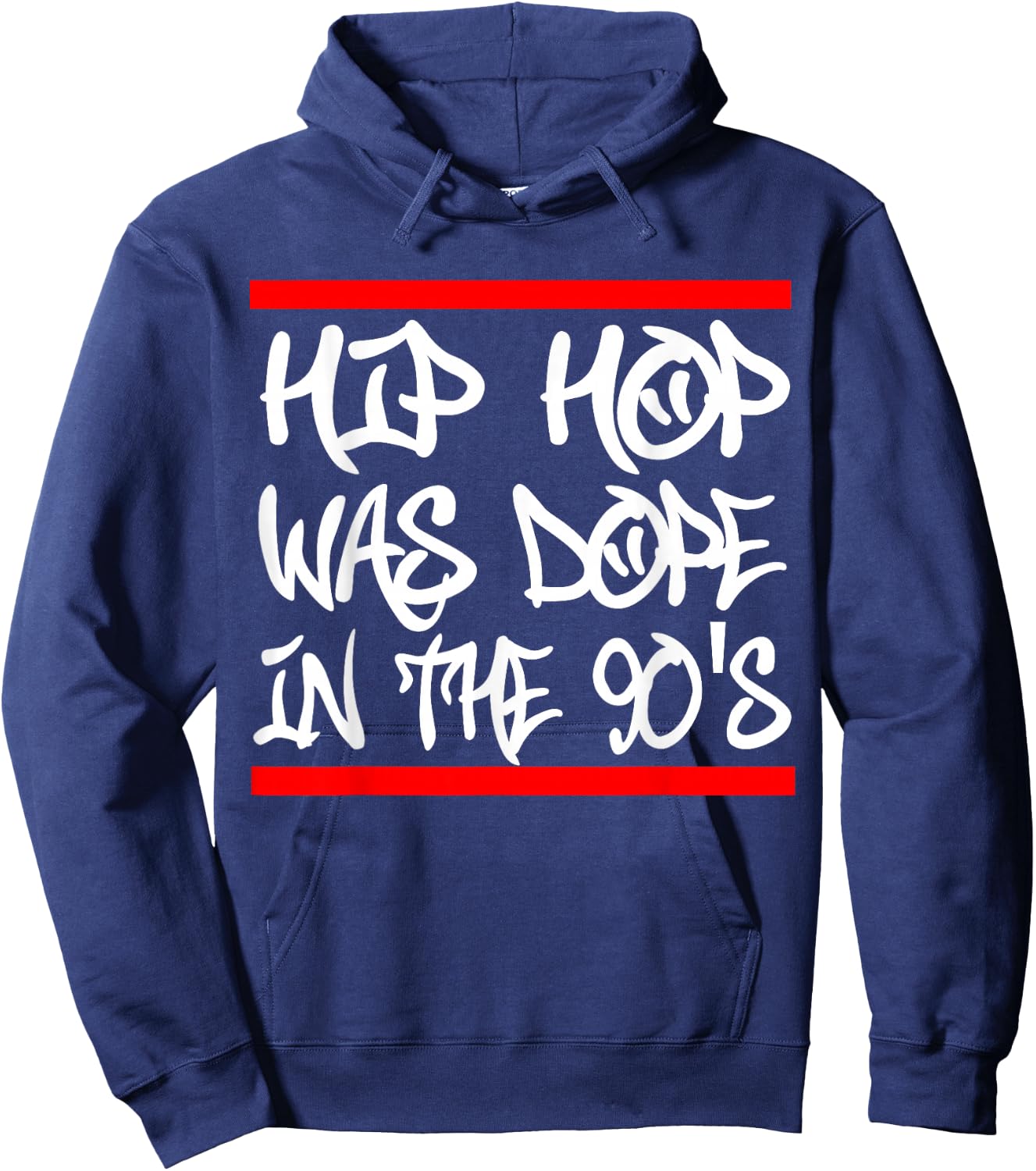 I Love 90's Hip Hop Design Hip Hop was Dope in The 90's Hoodie - Hoodie | Navy