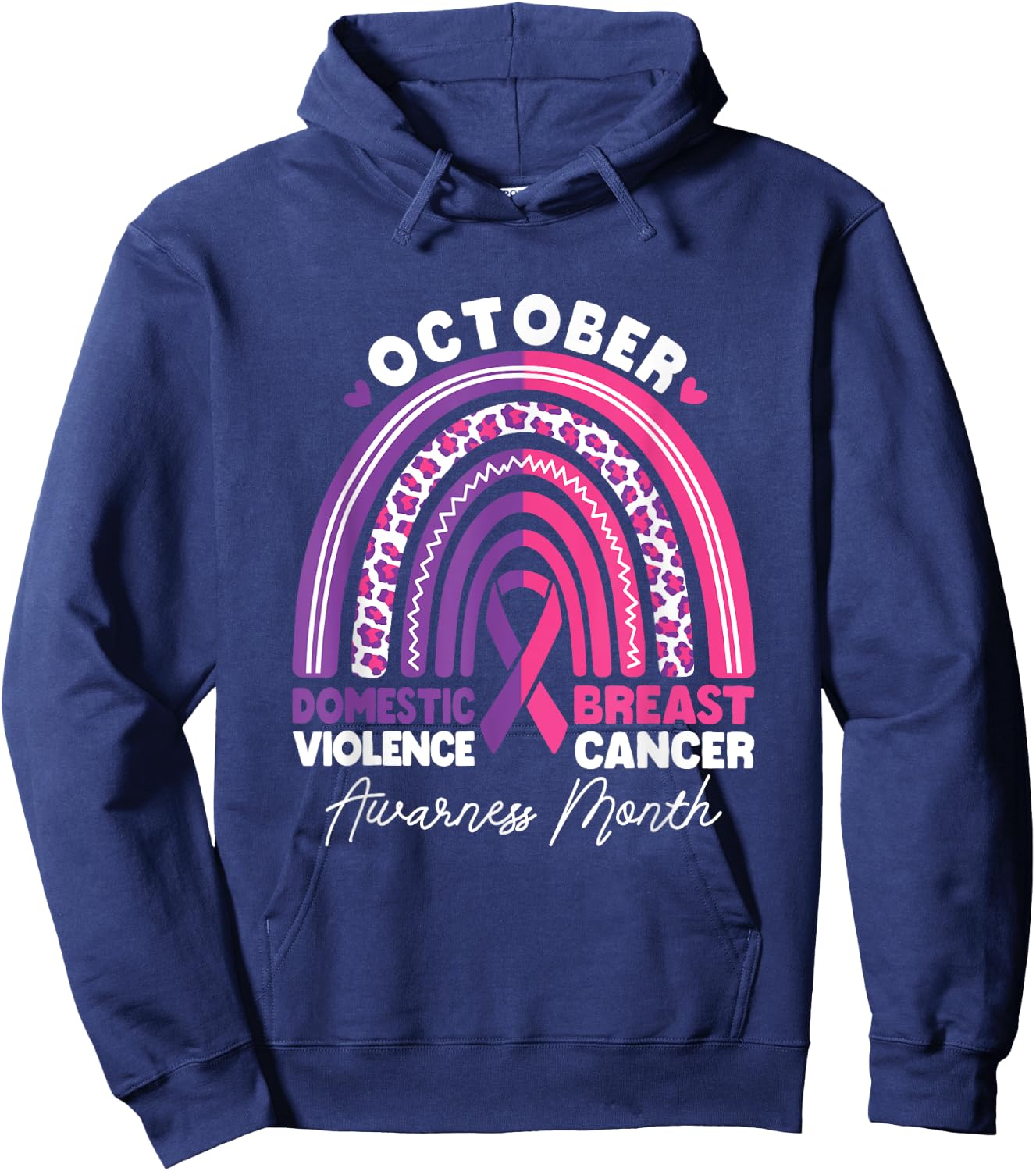 Domestic Violence And Breast Cancer Awareness Month Rainbow Hoodie - Hoodie | Navy