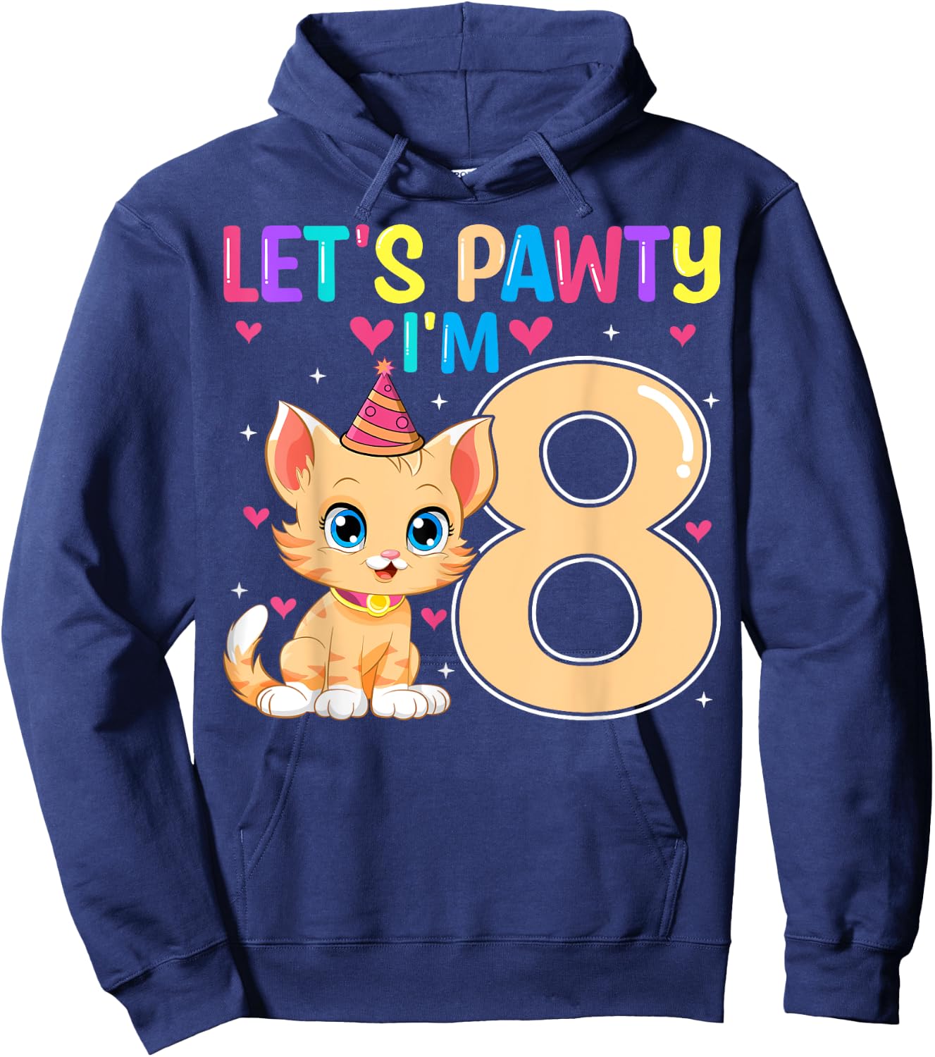 Let's Pawty I'm 8 Cute Cat Kids 8 Years Old 8th Birthday Hoodie - Hoodie | Navy