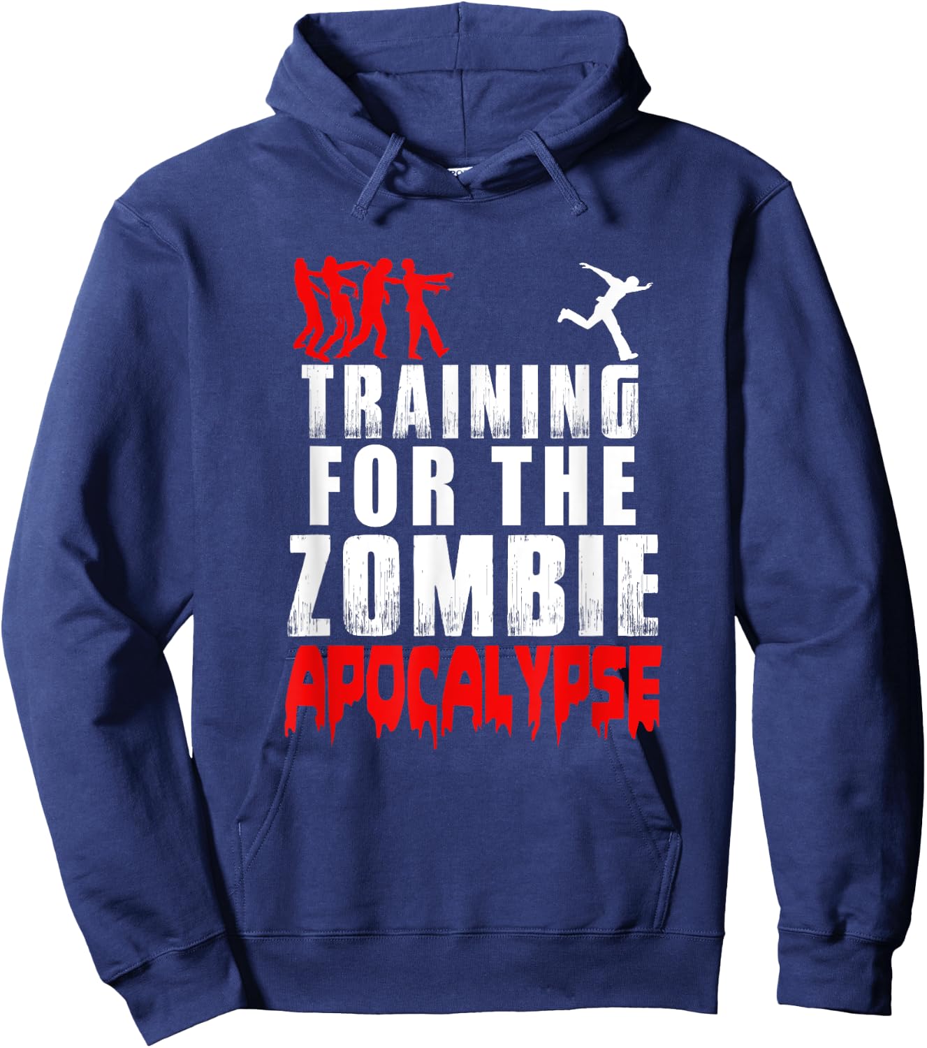 Training for the Zombie Apocalypse Zombie Shirt Hoodie - Hoodie | Navy
