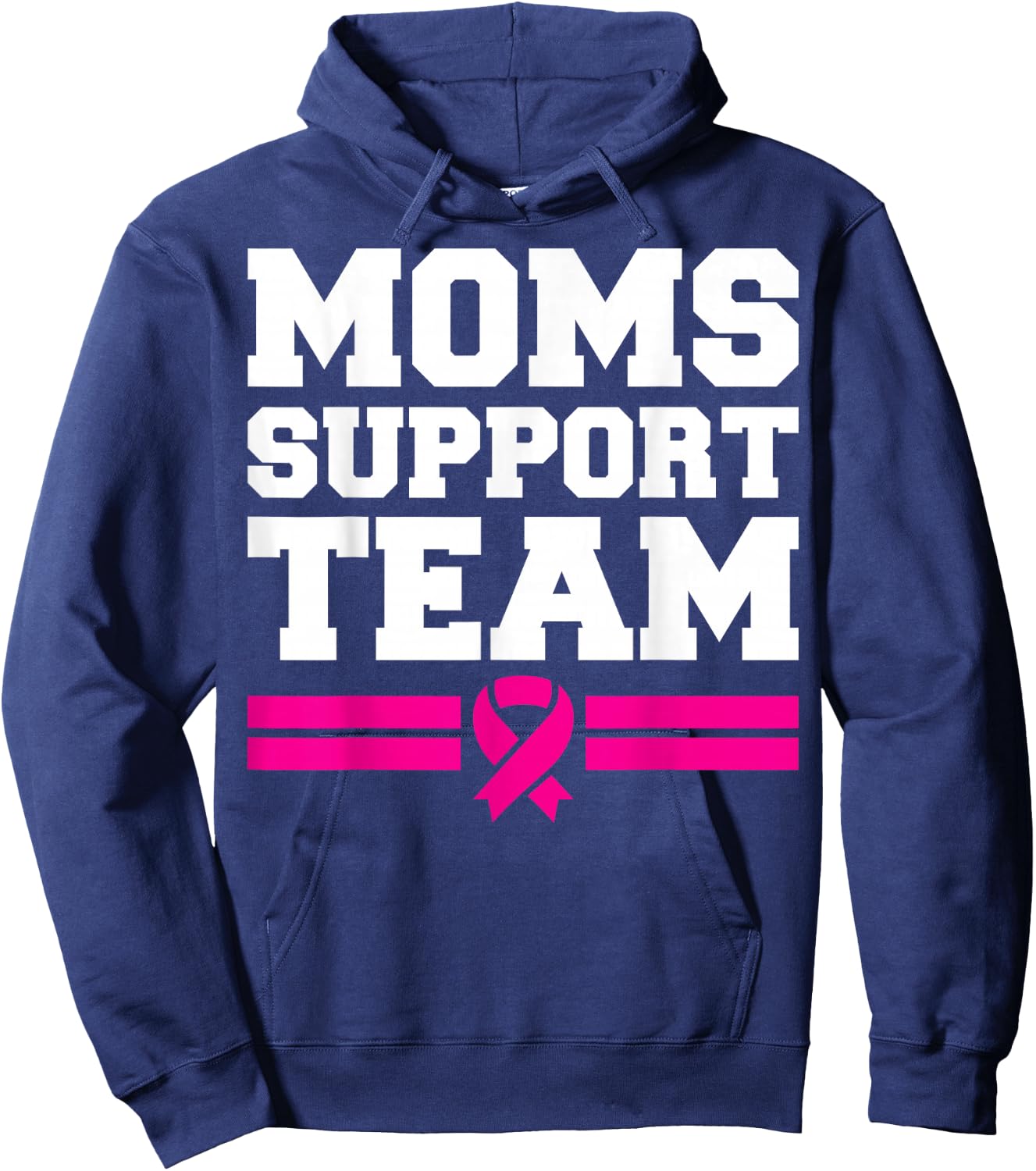 Moms Support Team Son Daughter Breast Cancer Awareness Hoodie - Hoodie | Navy