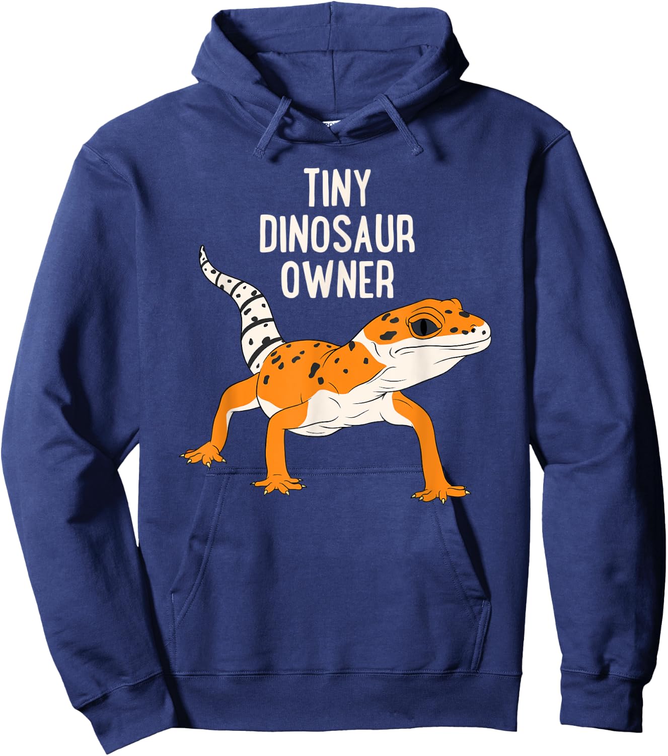 Tiny Dinosaur Owner Funny Leopard Gecko Pet Lizard Hoodie - Hoodie | Navy