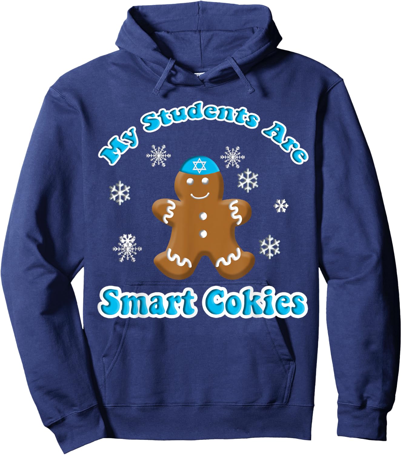 Teacher Hanukkah My Students Are Smart Cookies Men Women Hoodie - Hoodie | Navy