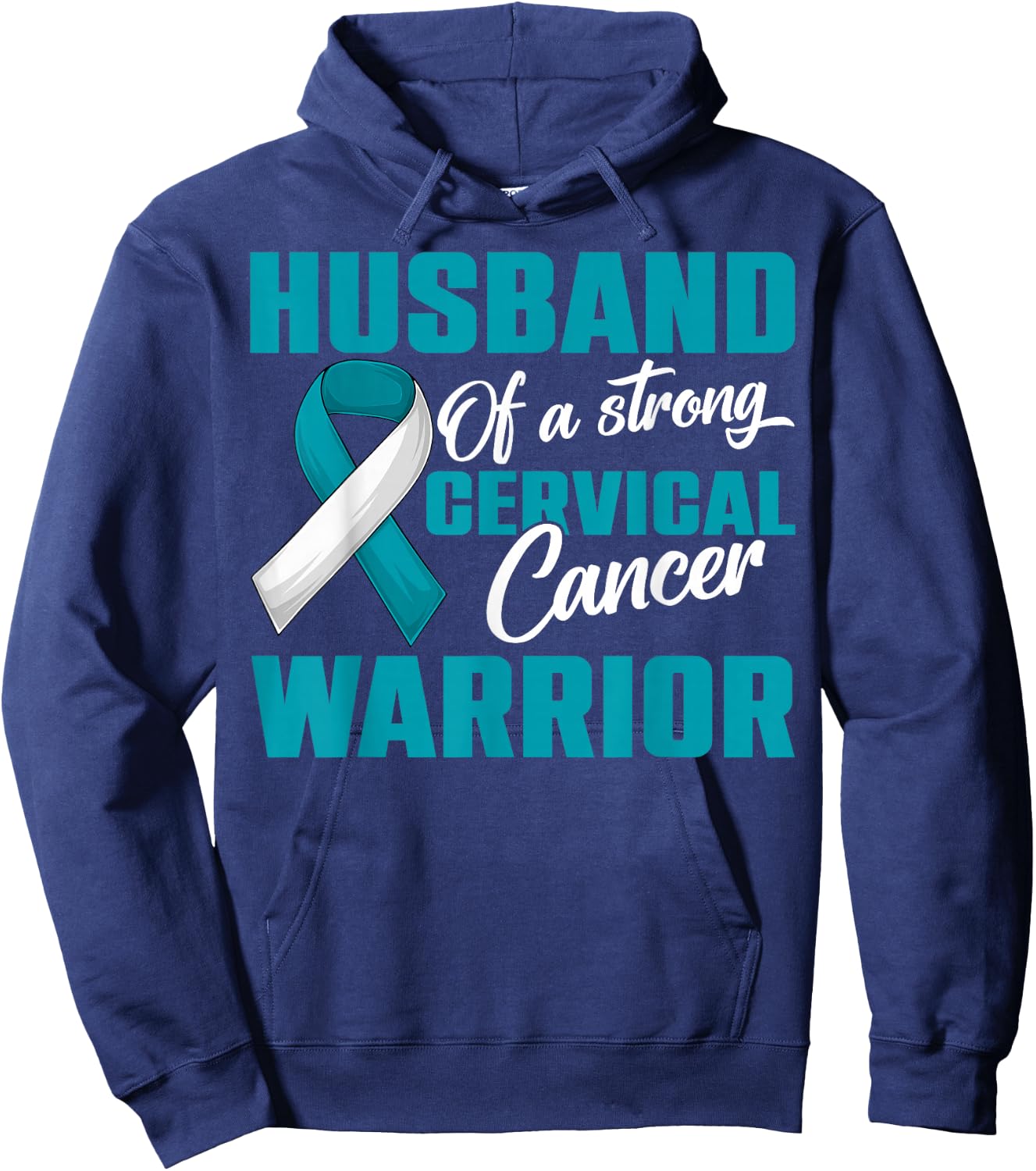 Husband Of A Strong Cervical Cancer Warrior Wife Supporters Hoodie - Hoodie | Navy