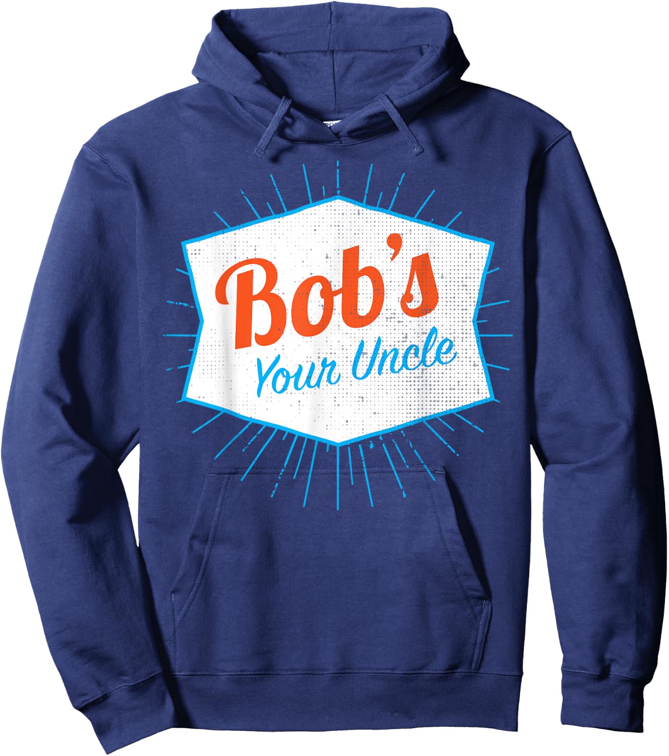 Bob's Your Uncle Hoodie - Hoodie | Navy