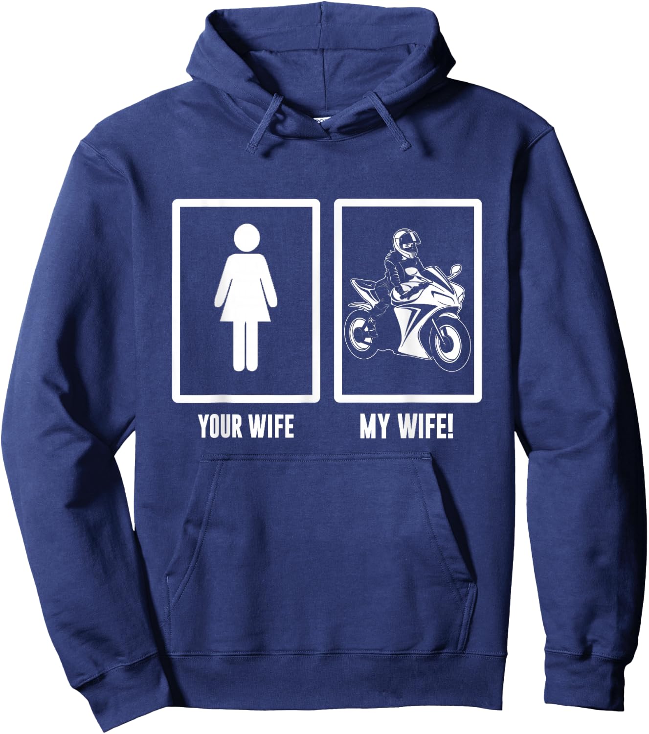 Your Wife, My Wife Motorbike - Motorcycle Men Woman Hoodie - Hoodie | Navy