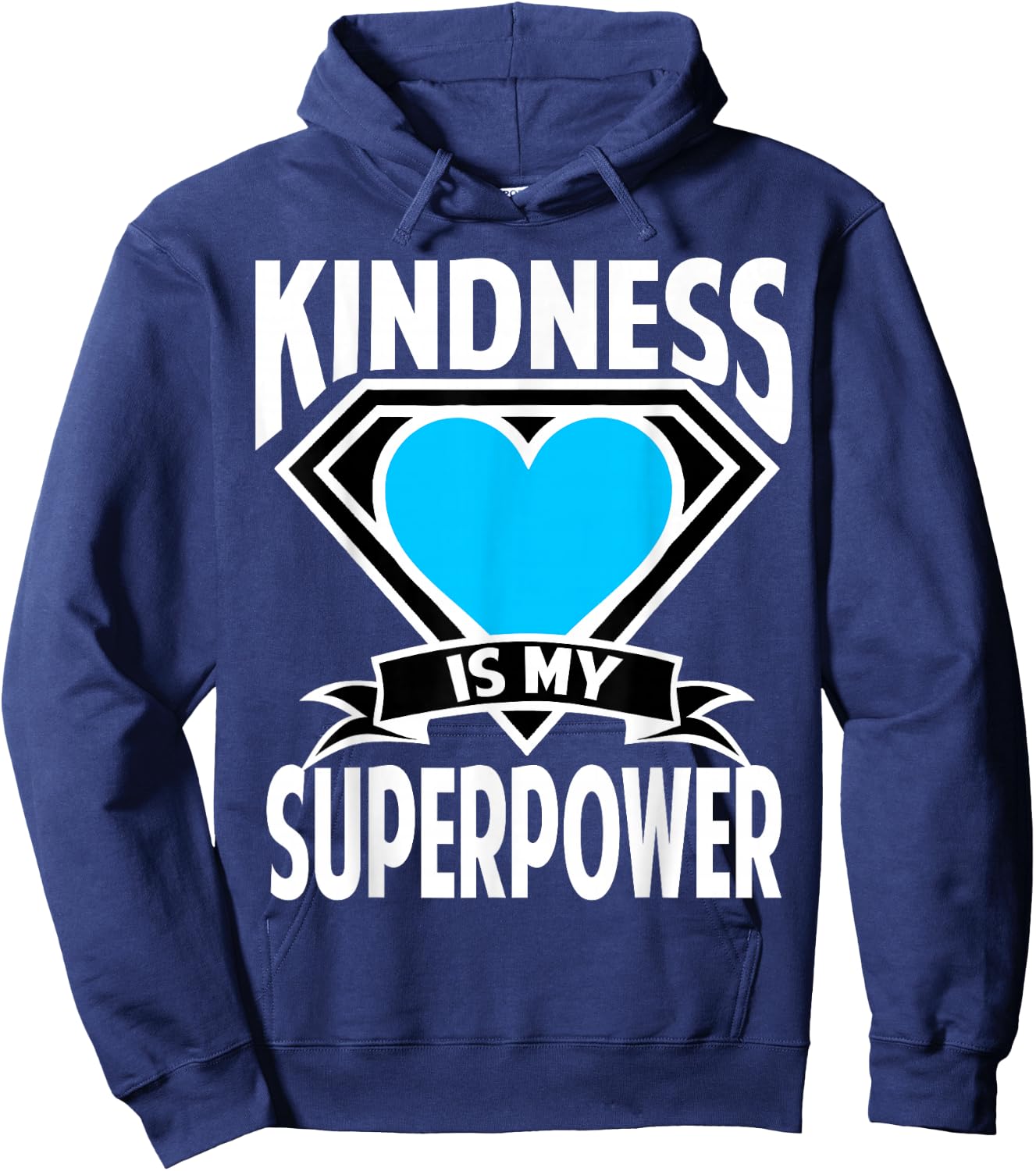 Kindness is My Superpower Choose Kind Anti Bullying Hoodie - Hoodie | Navy
