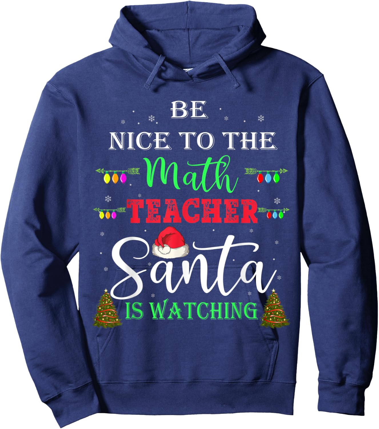 Be nice to the Math teacher Santa is watching Women Kids Hoodie - Hoodie | Navy