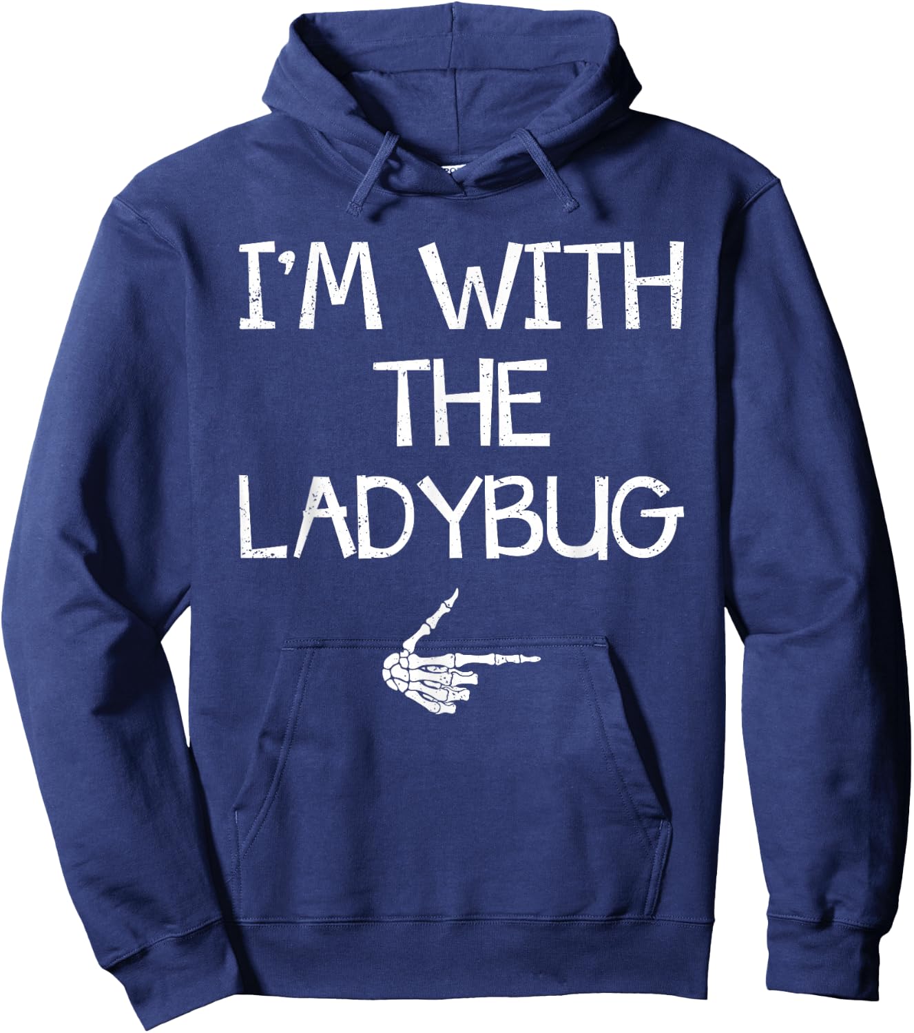 Funny Matching Family Costume Lazy Halloween Store I'm With The Ladybug Easy Halloween Costume Couples Matching Hoodie - Hoodie | Navy