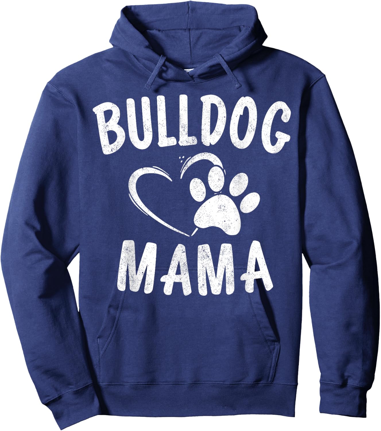 Bulldog Mama Gift French English British Bull Dog Lover Mom Women Girls Kids Hoodie - Hoodie | Navy