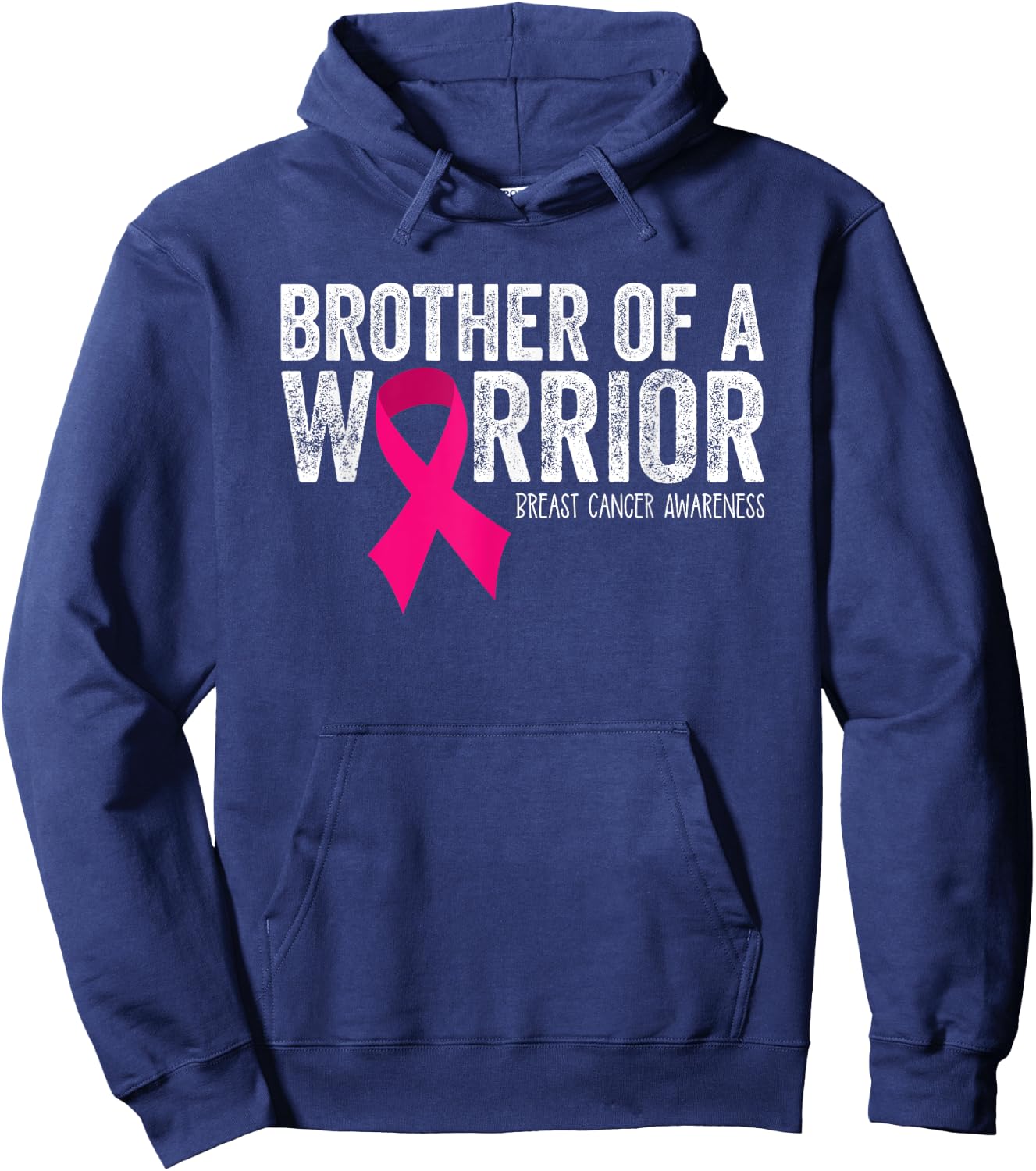 Brother of a Warrior Breast Cancer Awareness Pink Hoodie - Hoodie | Navy