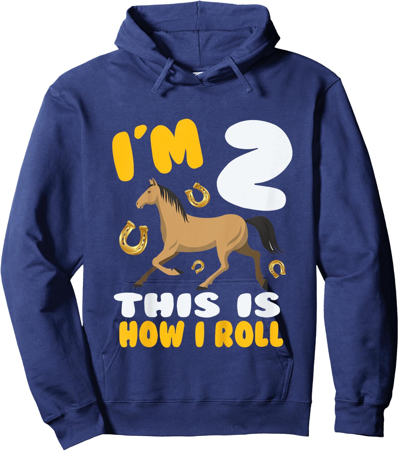 Im 2 This Kid Loves Horse Riding 2nd Year Birthday Theme Hoodie - Hoodie | Navy