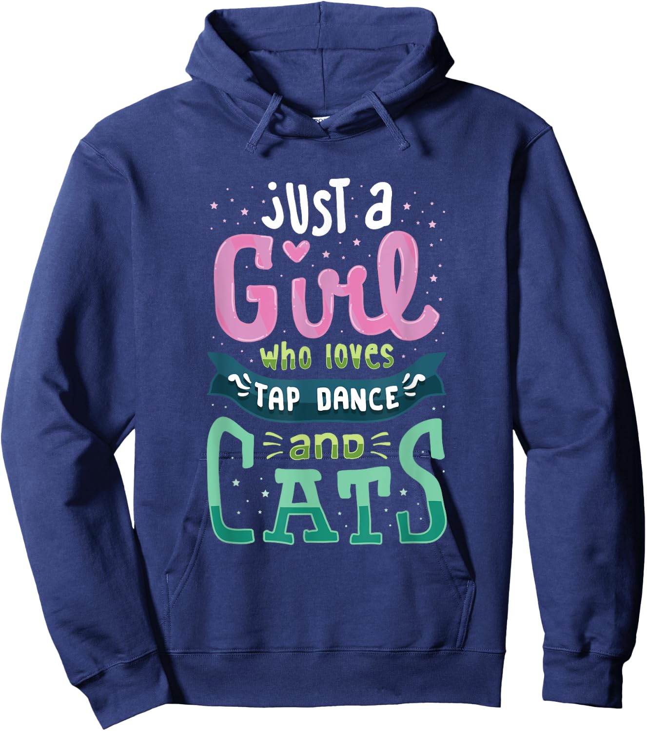 Tap Dance And Cats, Cat Lady T Shirt, Tap Dancer Gifts Hoodie - Hoodie | Navy