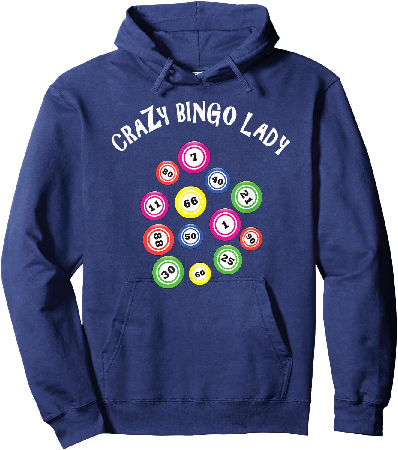 Funny Bingo Gift; Crazy Bingo Lady Hoodie - Hoodie | Navy