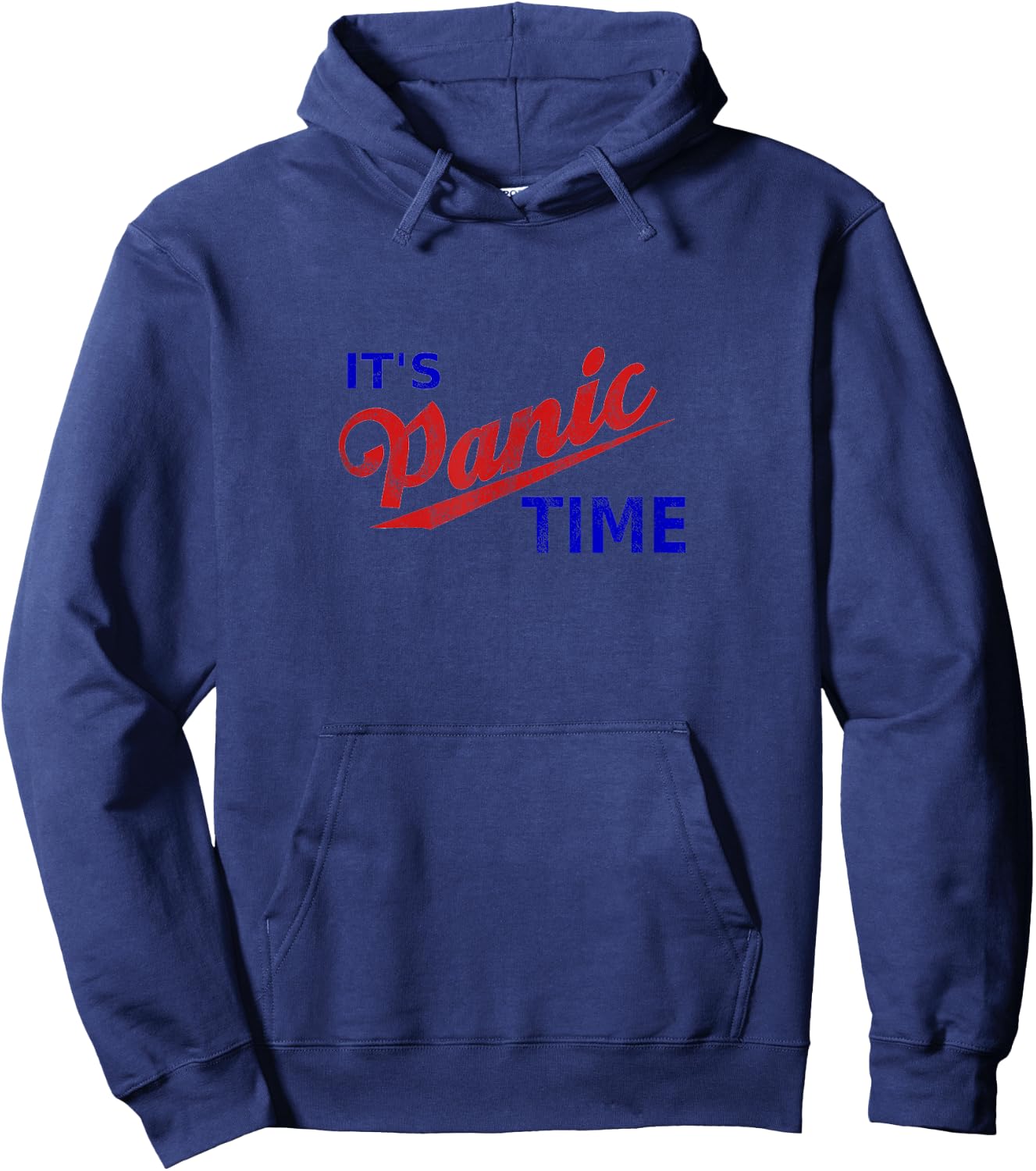 It's Panic Time Retro Cool Panic Remain Calm Funny Panic Hoodie - Hoodie | Navy