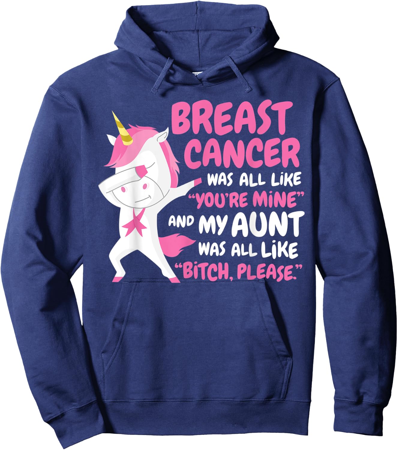 My Aunt Breast Cancer Survivor Support Funny Quote Unicorn Hoodie - Hoodie | Navy