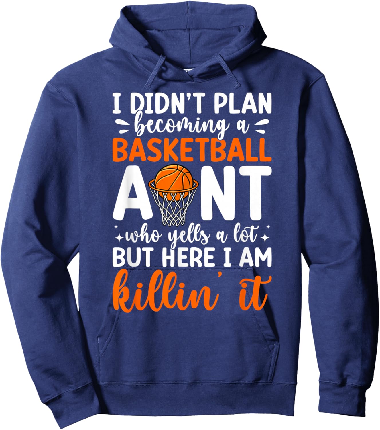 Becoming A Basketball Aunt Of A Basketball Player Auntie Hoodie - Hoodie | Navy