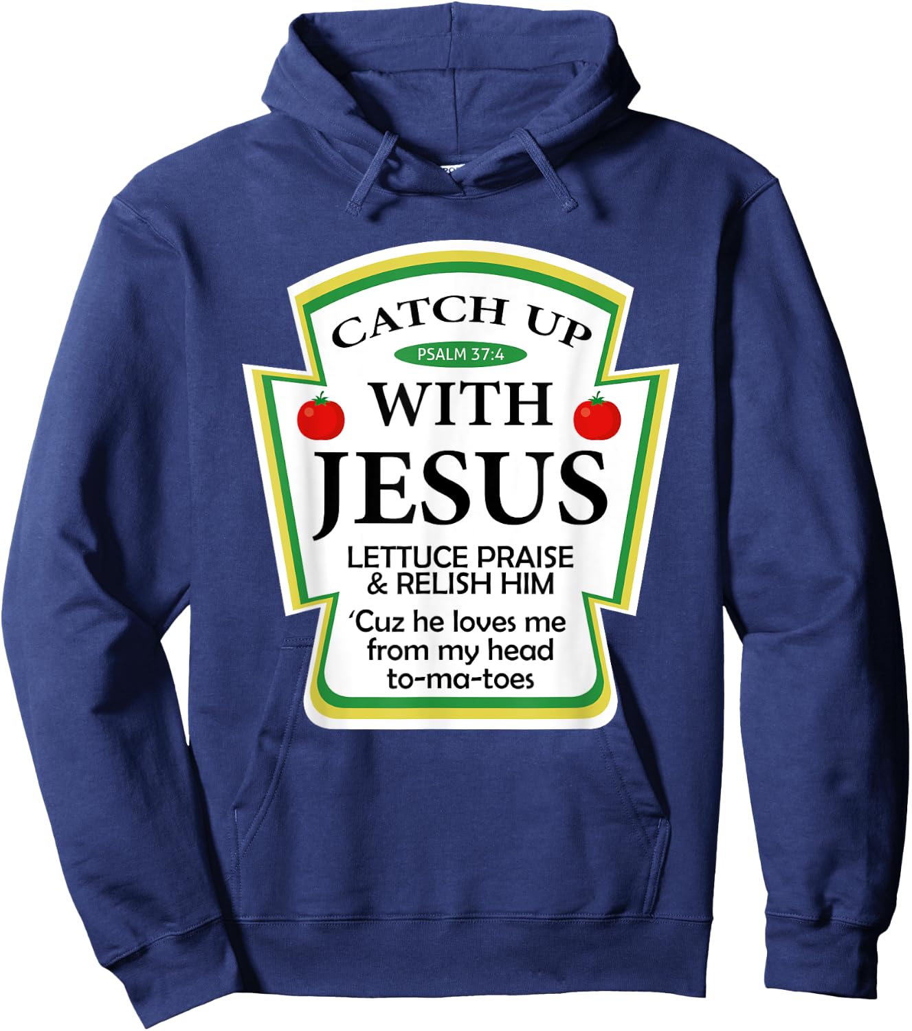 Catchup With Jesus Funny Christian Gift Hoodie - Hoodie | Navy