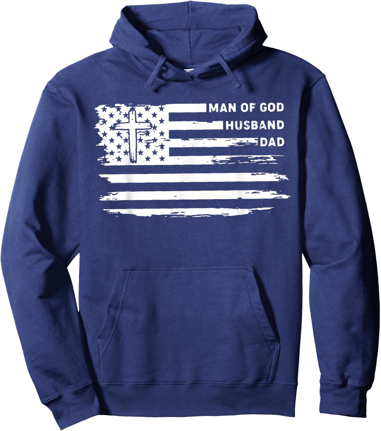 Man of God Husband Dad Christian American Flag Fathers Day Hoodie - Hoodie | Navy