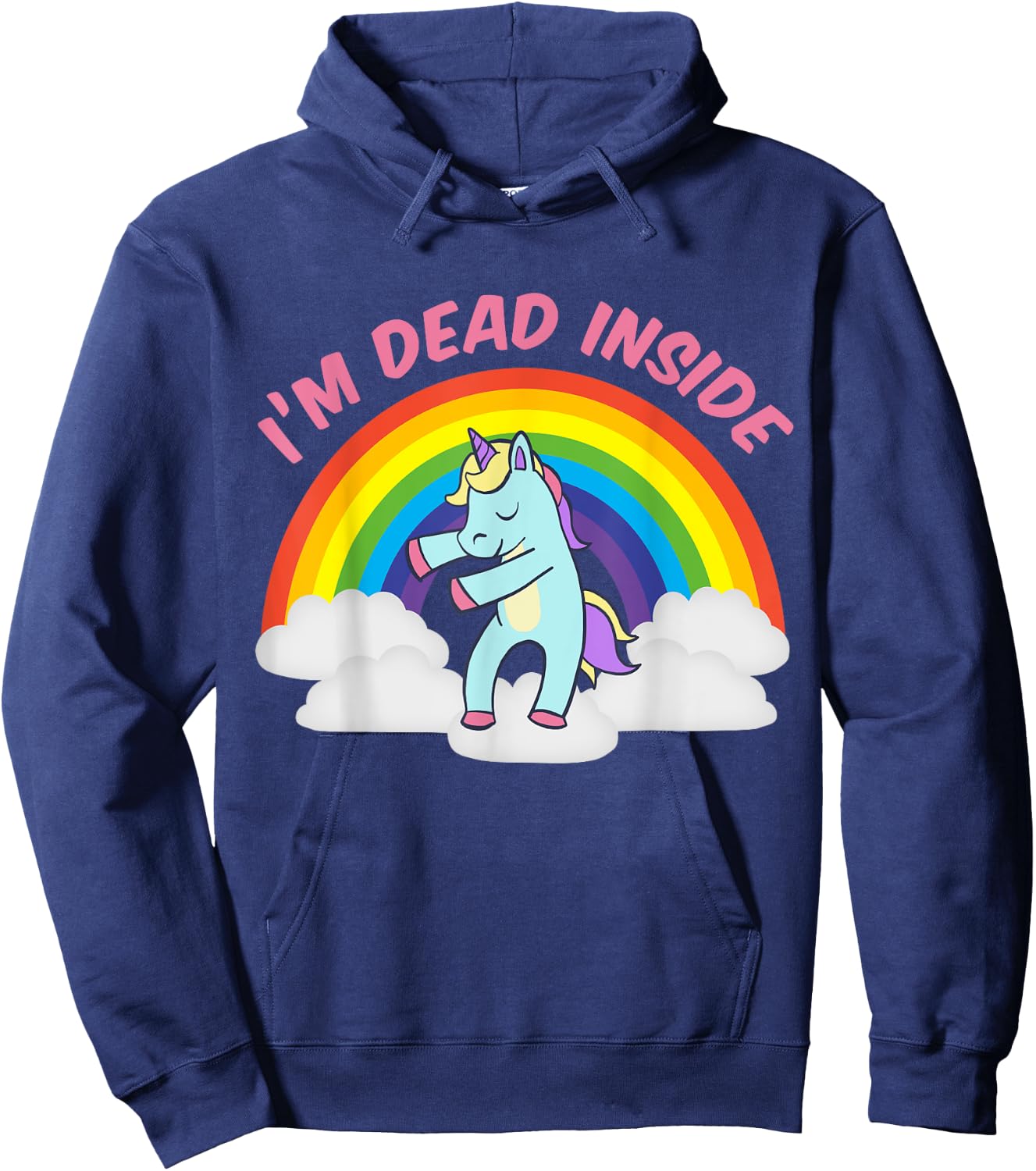 I'm Dead Inside Cute Unicorn Dabbing Rainbow Sarcastic Hoodie - Hoodie | Navy