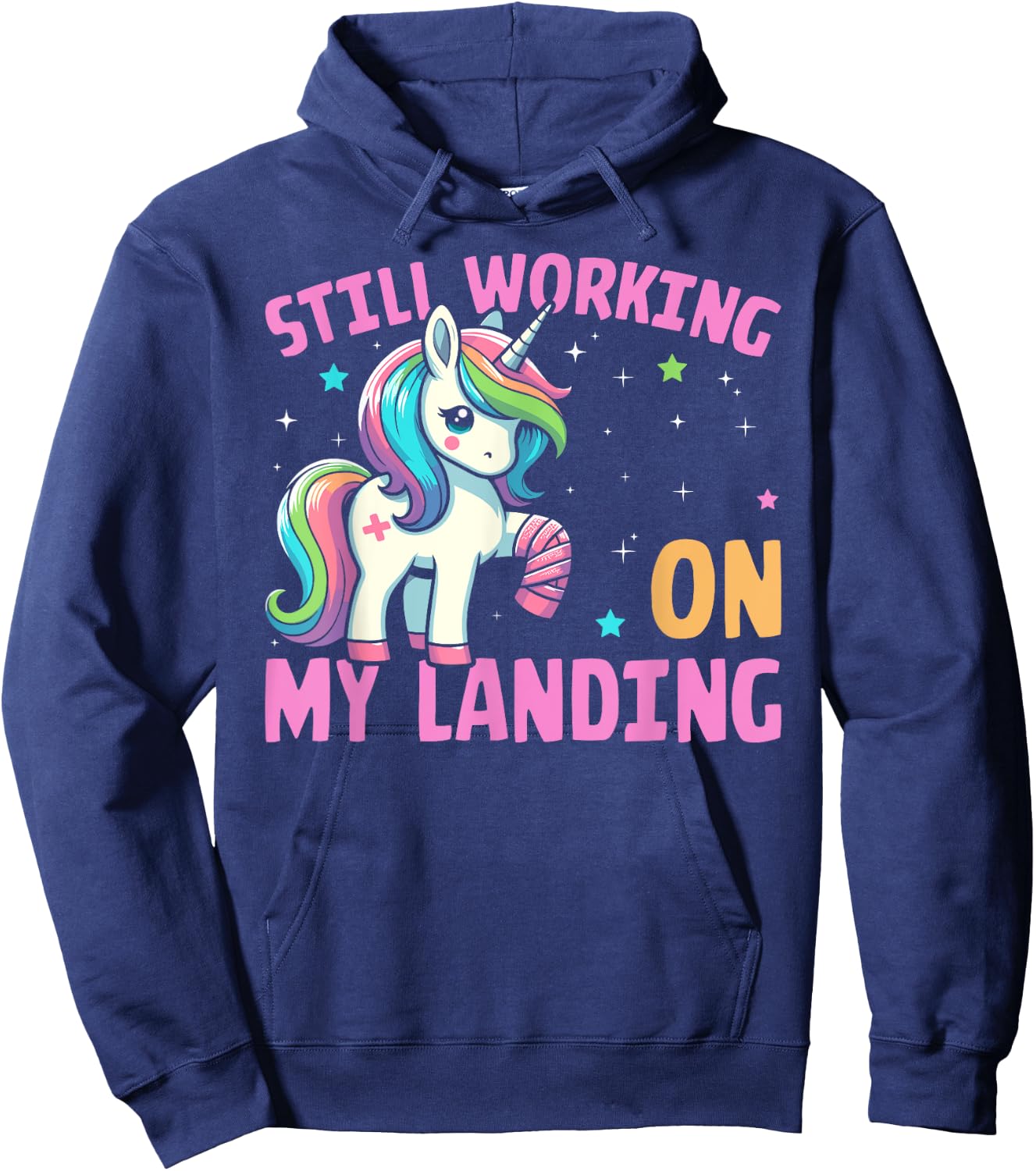 Still Working On My Landing Injury Broken Arm Cute Unicorn Hoodie - Hoodie | Navy