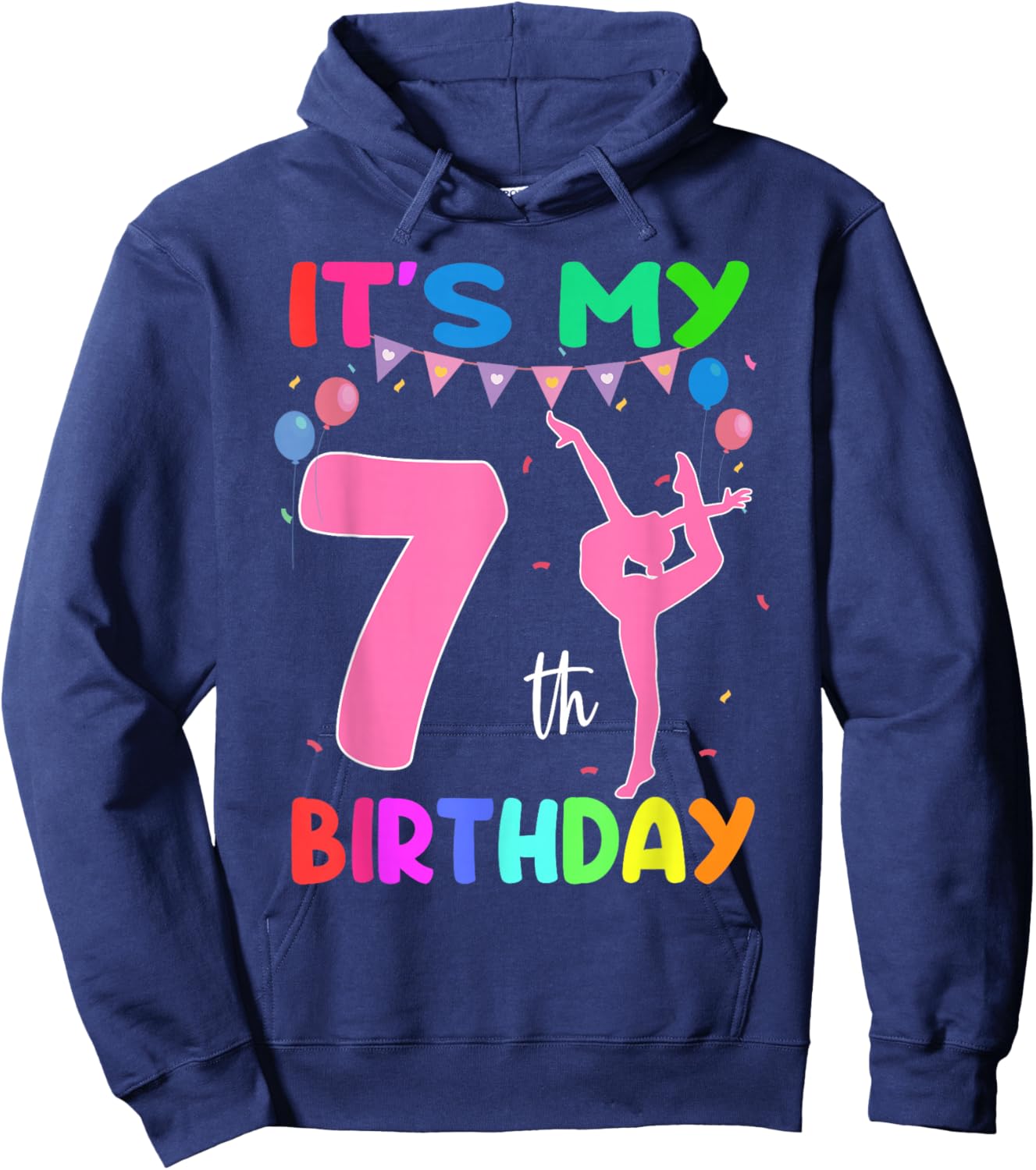 It's My 7th Birthday 7 Year Old Birthday Gymnastics Themed Hoodie - Hoodie | Navy