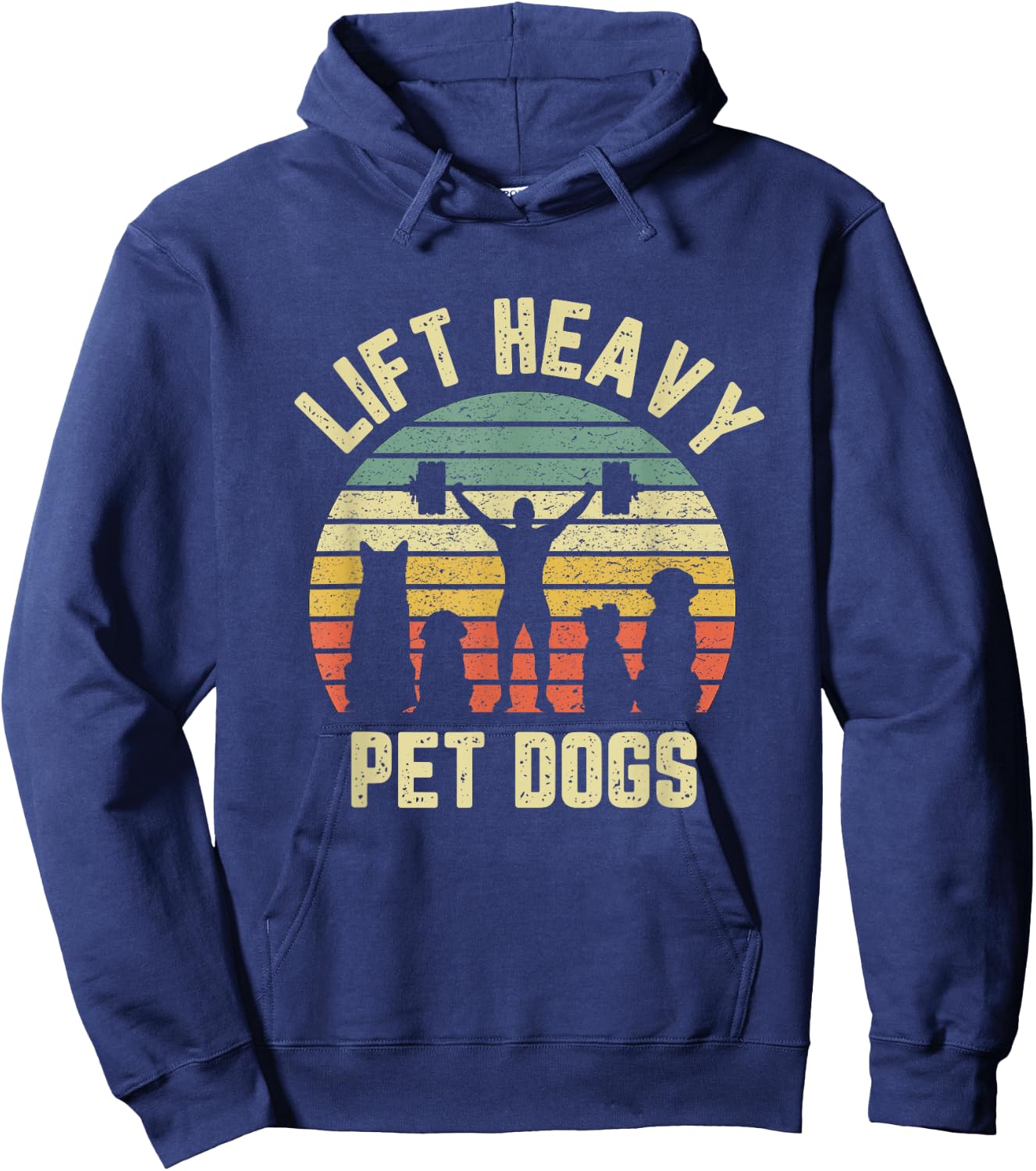 Funny Lift Heavy Pet Dogs Shirt Weightlifters Gym Fitness Hoodie - Hoodie | Navy