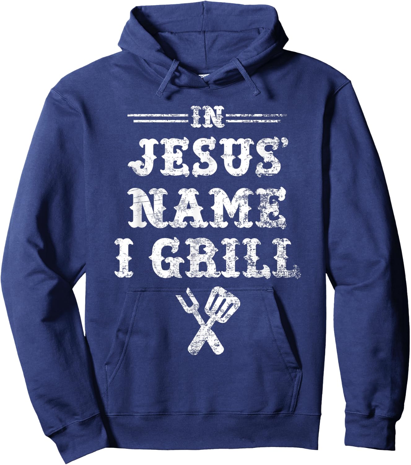 In Jesus' Name I Grill, Christian Grilling Graphic T Shirt Hoodie - Hoodie | Navy