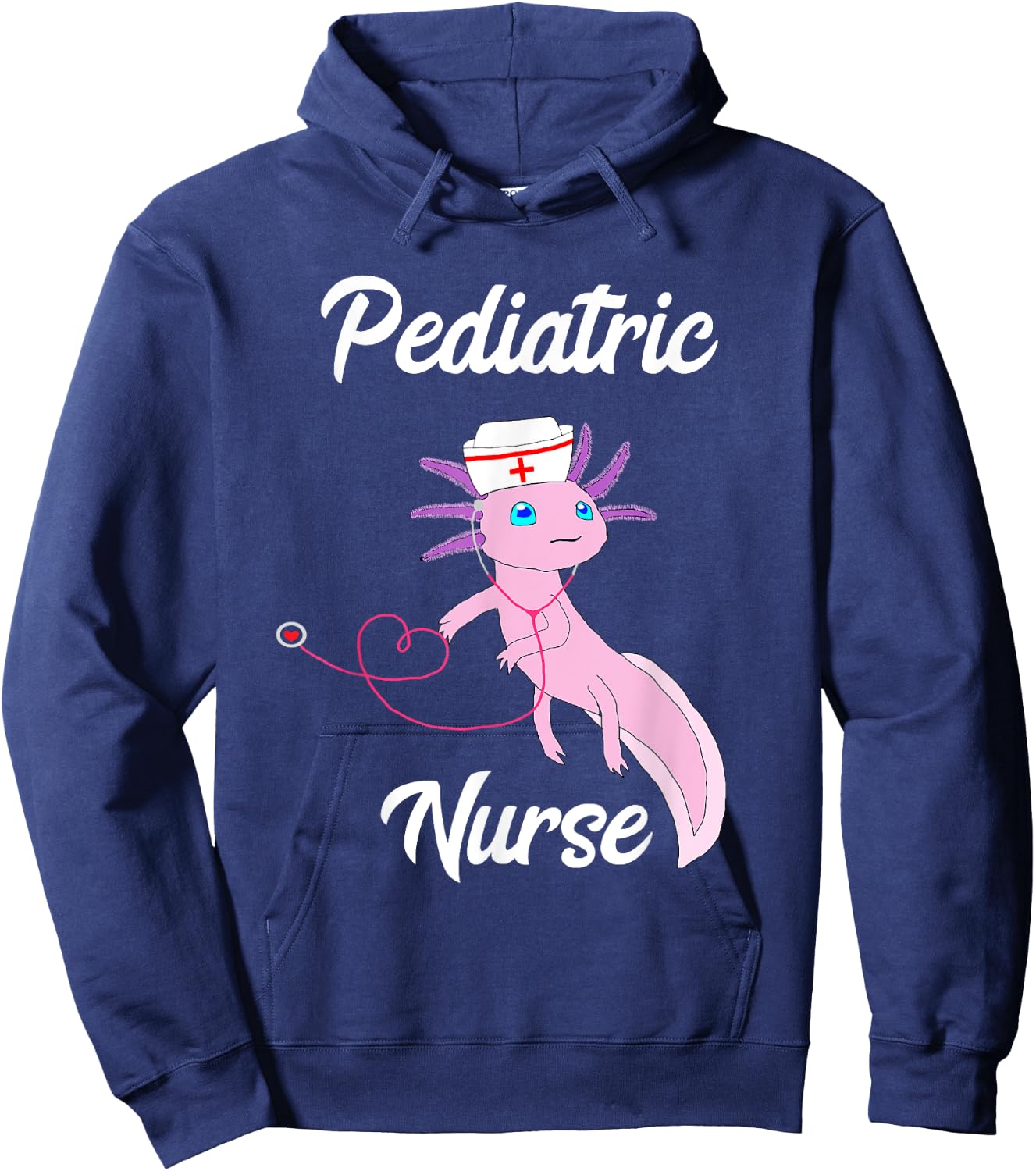 Pediatric Nurse Axolotl Funny Mexican Salamander Nursing Hoodie - Hoodie | Navy