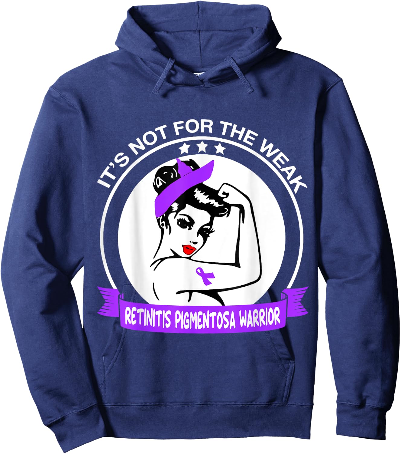 Retinitis Pigmentosa Warrior Shirt - It's Not For The Weak Hoodie - Hoodie | Navy