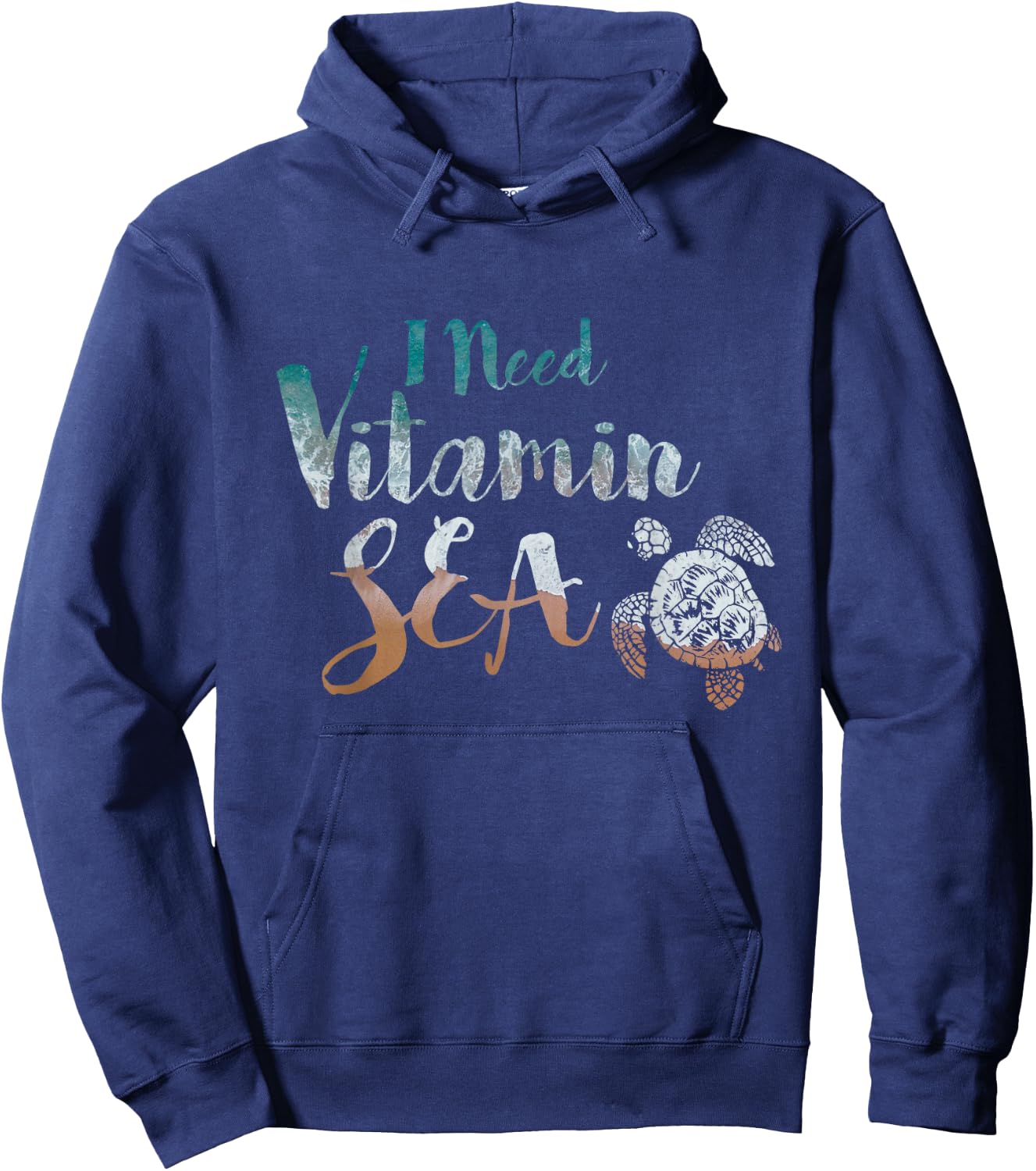 I Need Vitamin Sea Funny Ocean Beach Turtle Water Love Hoodie - Hoodie | Navy
