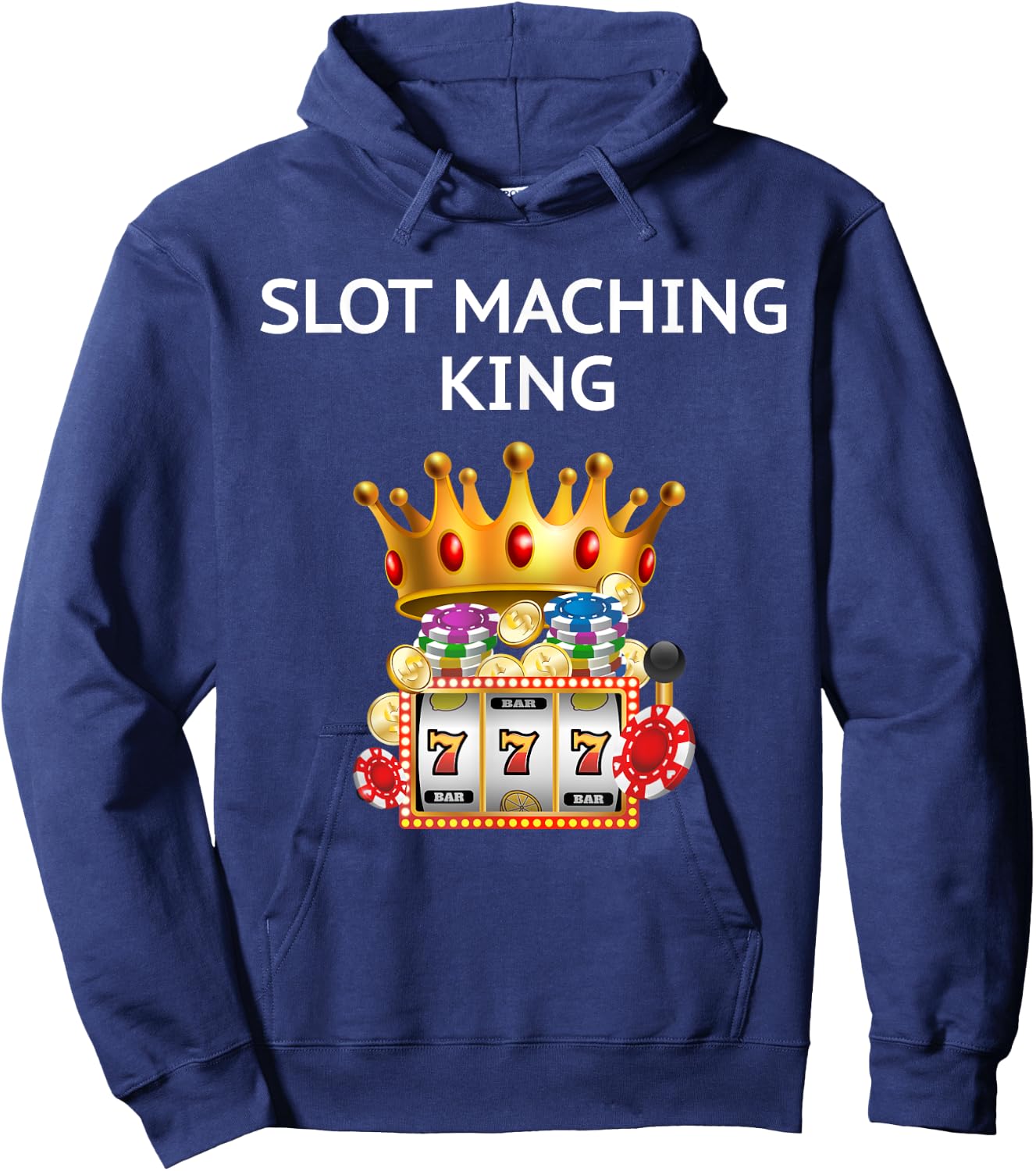 Slot Machine T Shirt - Hilarious Casino Gambling King Hoodie - Hoodie | Navy