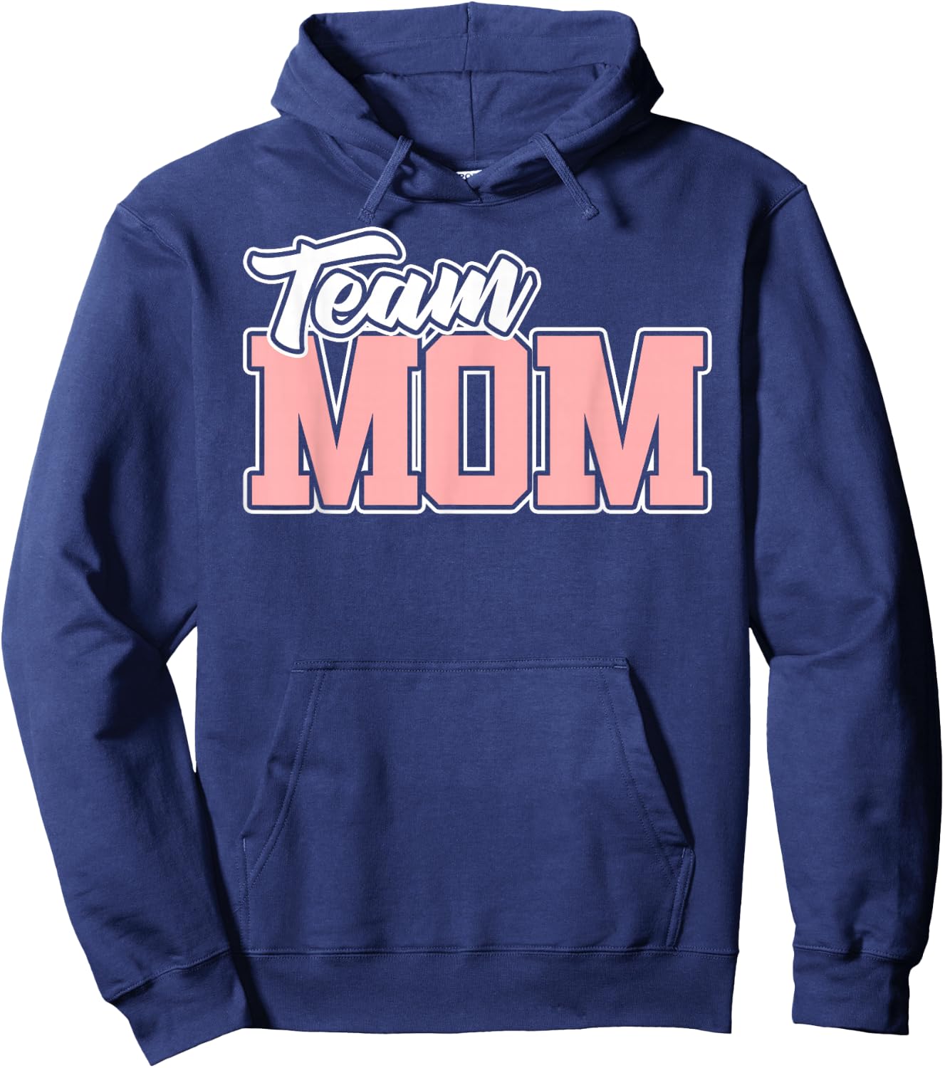 Team MOM Baseball Softball Soccer Volleyball Football Hoodie - Hoodie | Navy
