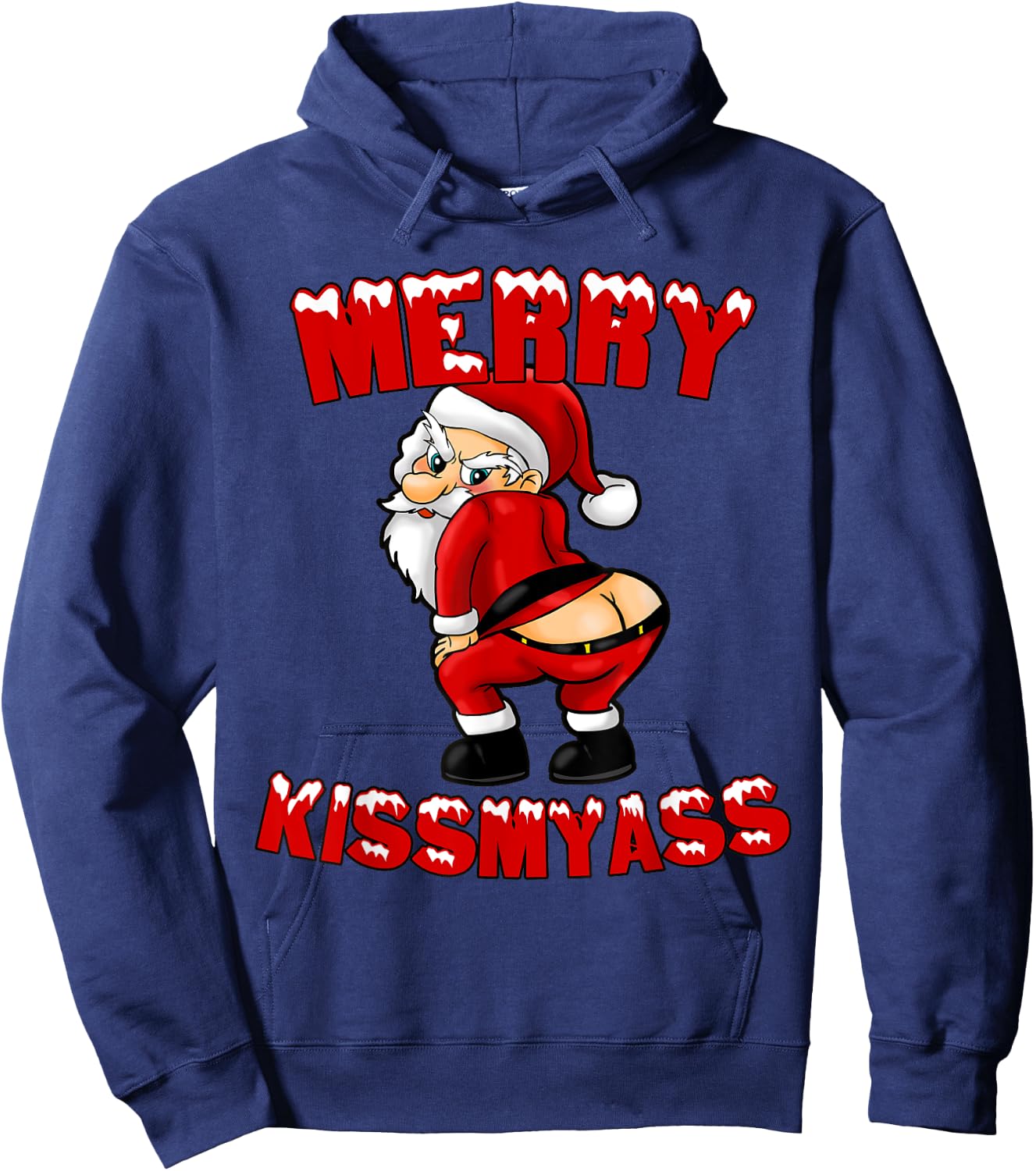 Hilarious Merry Kissmyass Christmas Santa Hoodie - Hoodie | Navy