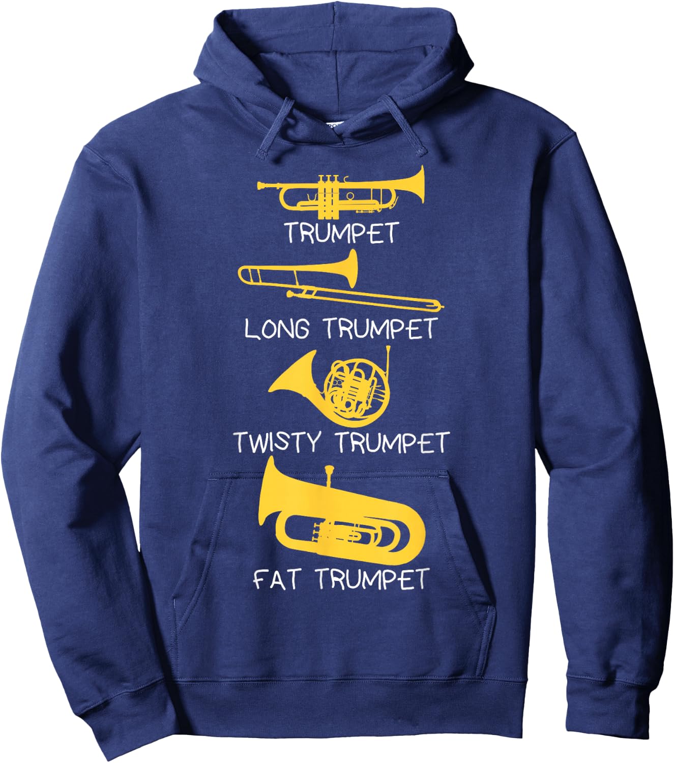 Funny Types of Trumpet Player , Marching Jazz Band Hoodie - Hoodie | Navy